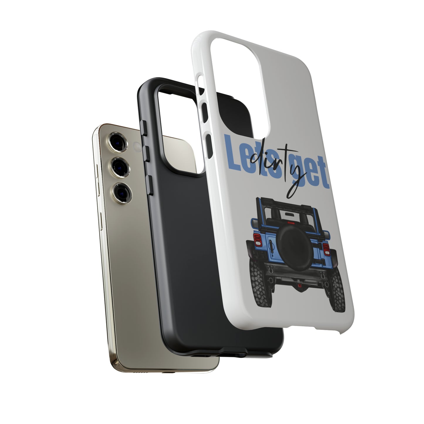 Lets Get Dirty Protective Phone Case for Iphone, Google and Samsung Blue