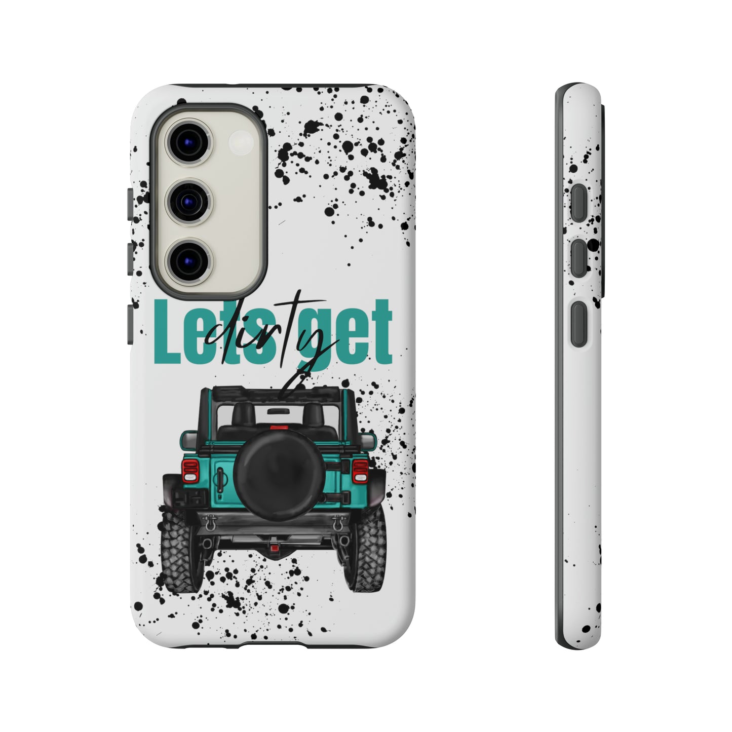 Lets Get Dirty Protective Phone Case for Iphone, Google and Samsung Splatter Turquoise