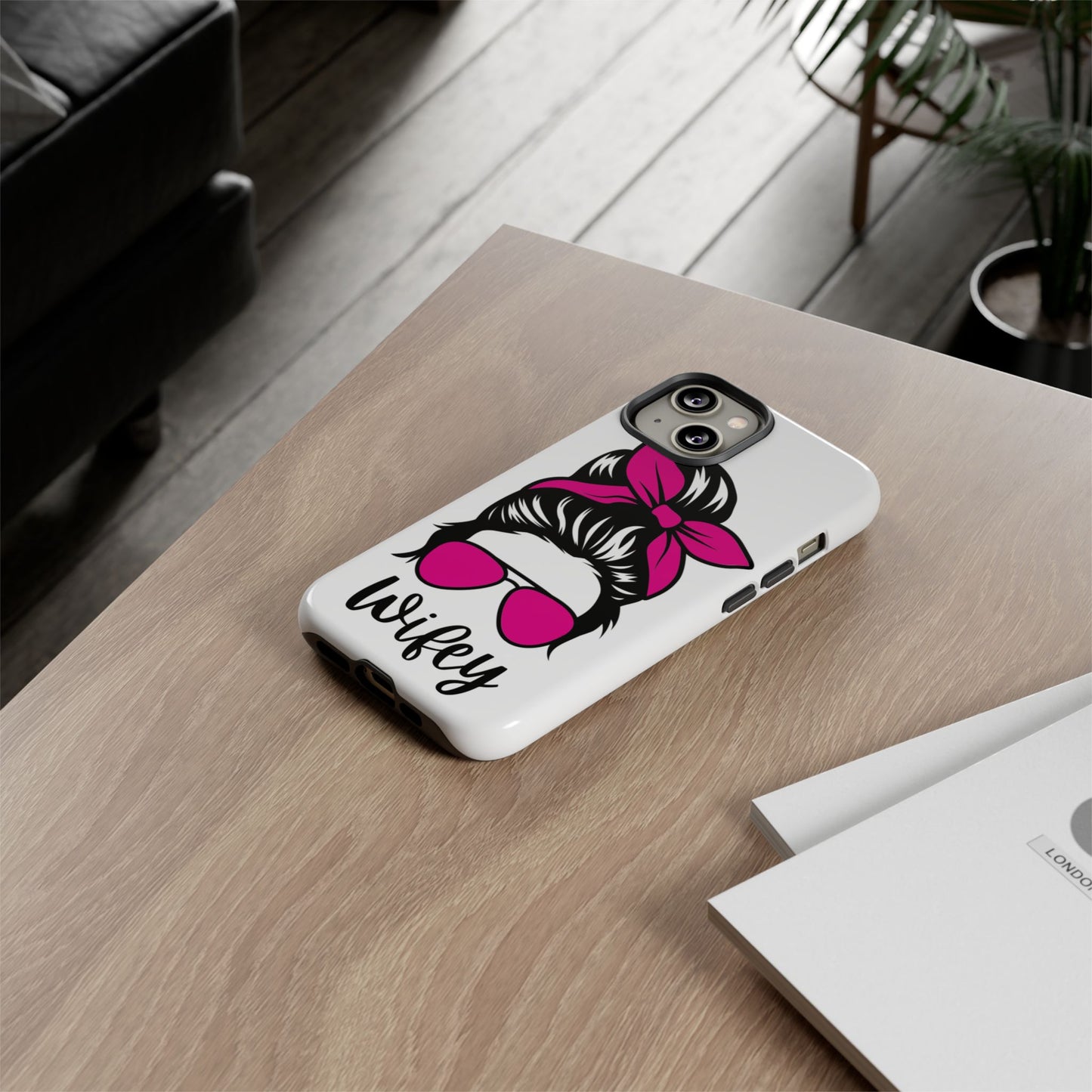 Pink Wifey Protective Case for IPhone, Samsung and Google