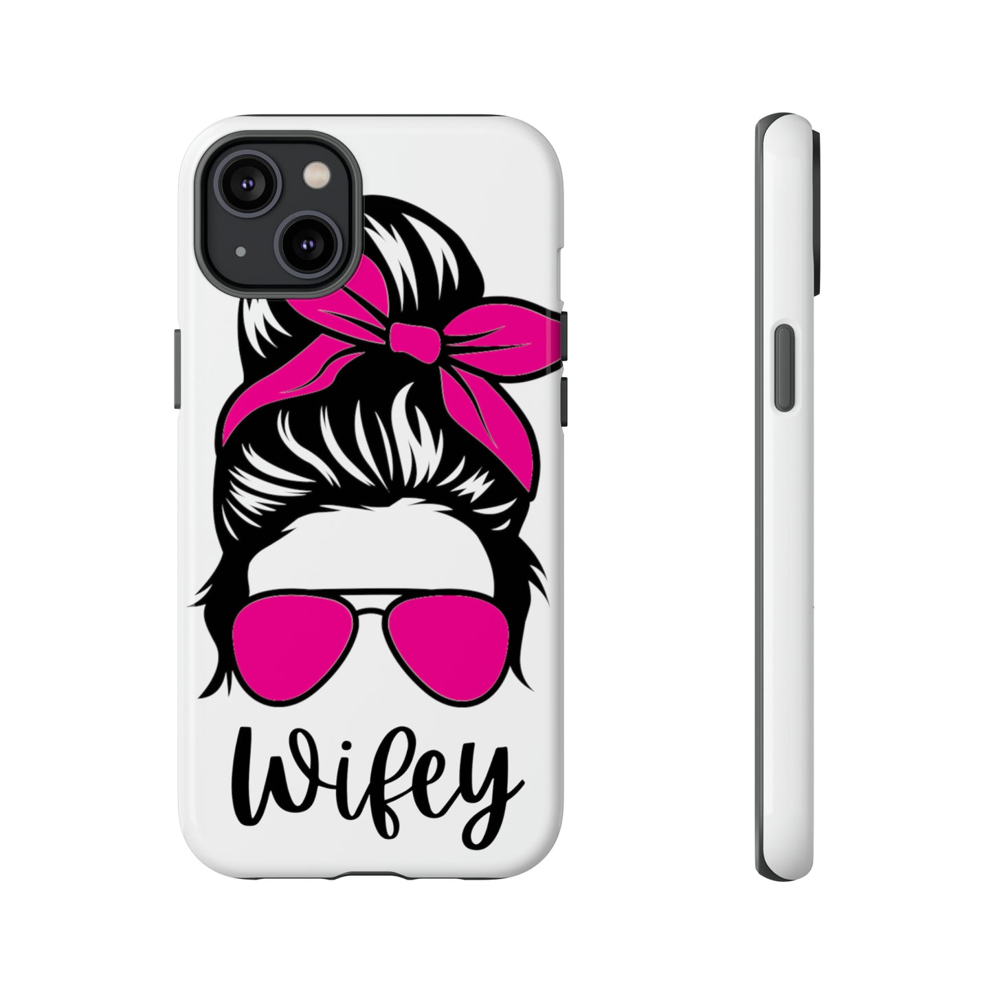 Pink Wifey Protective Case for IPhone, Samsung and Google