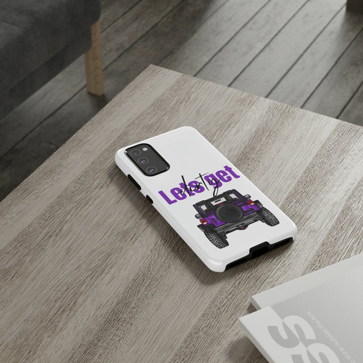 Lets Get Dirty Protective Phone Case for Iphone, Google and Samsung Purple