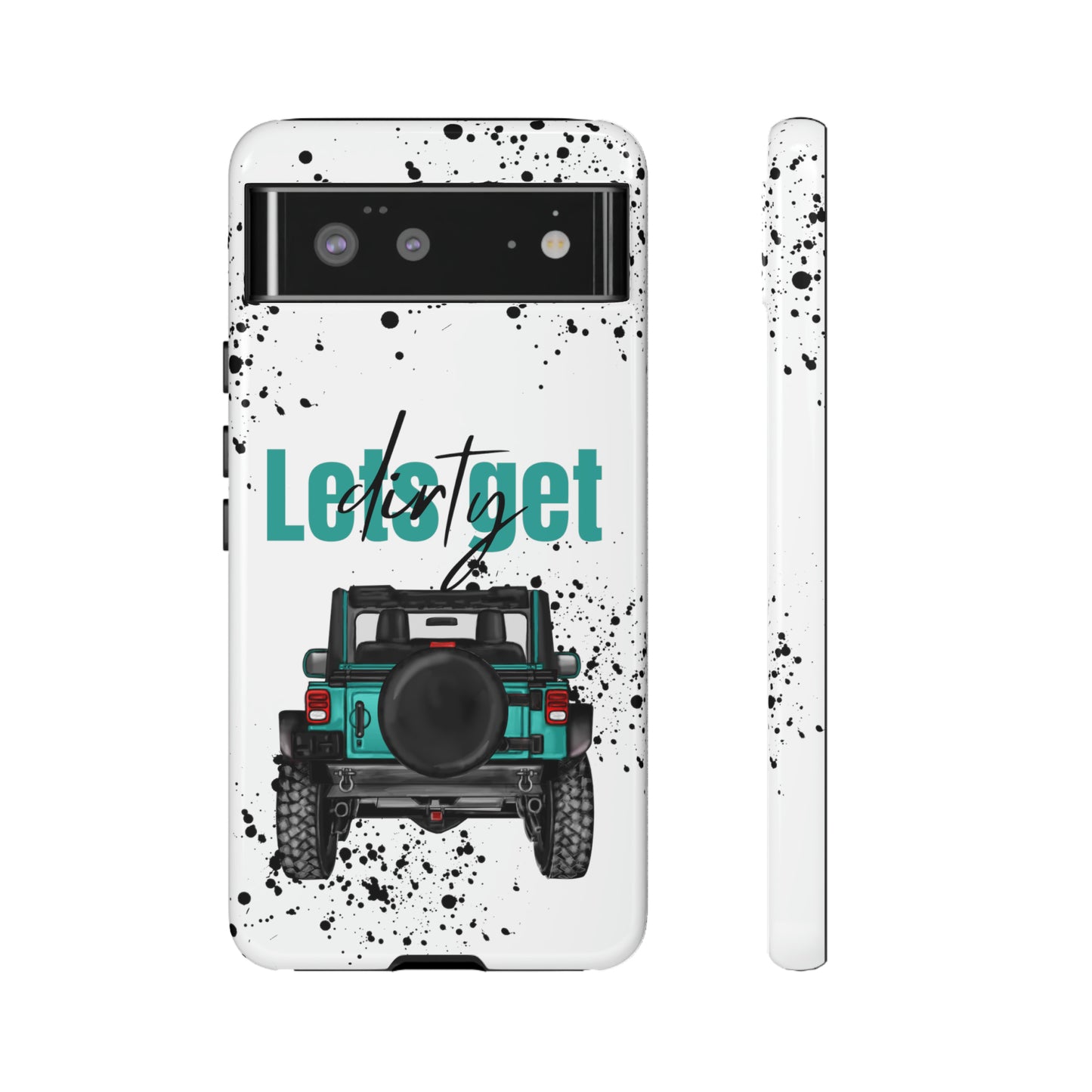 Lets Get Dirty Protective Phone Case for Iphone, Google and Samsung Splatter Turquoise