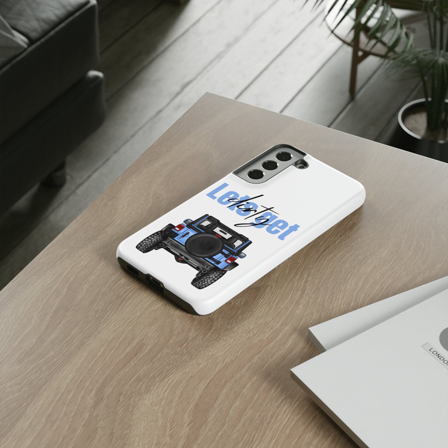 Lets Get Dirty Protective Phone Case for Iphone, Google and Samsung Blue