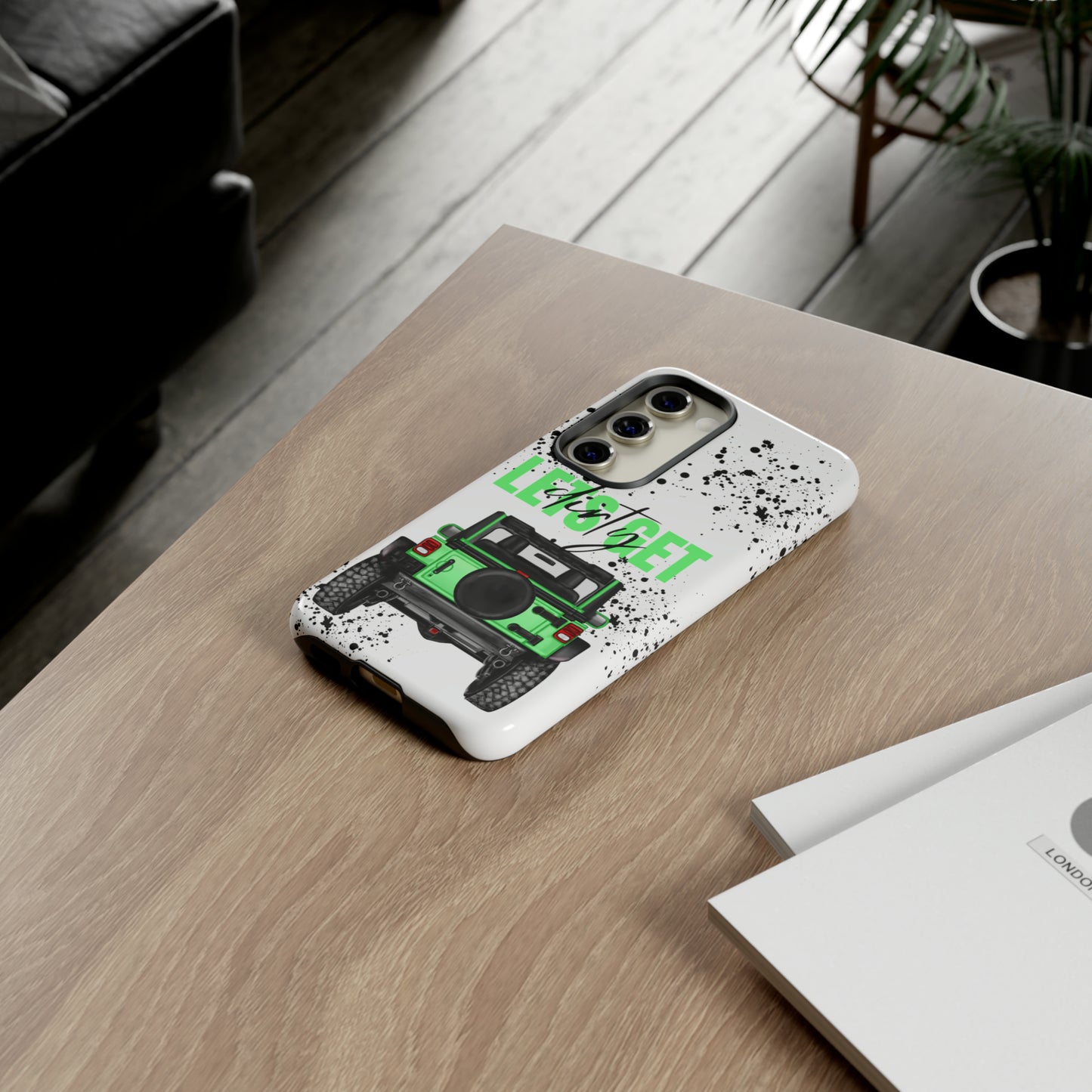 Lets Get Dirty Off Road Green Splatter Protective Phone Case