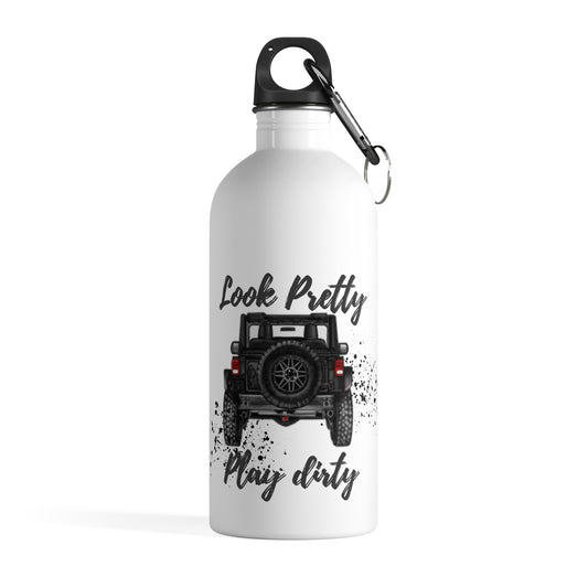 Look Pretty Play Dirty Stainless Steel Water Bottle