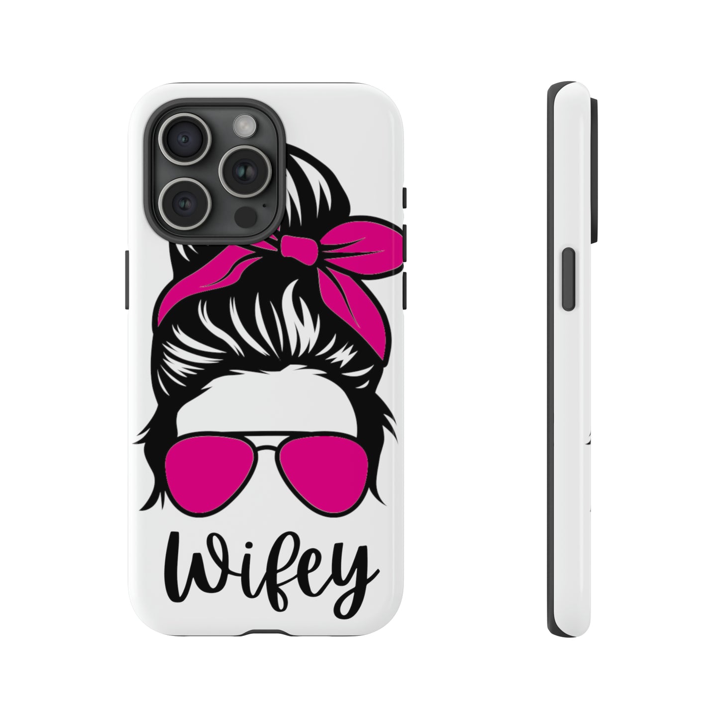 Pink Wifey Protective Case for IPhone, Samsung and Google