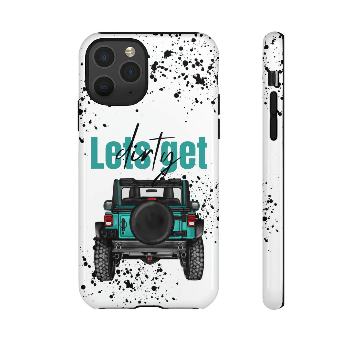 Lets Get Dirty Protective Phone Case for Iphone, Google and Samsung Splatter Turquoise