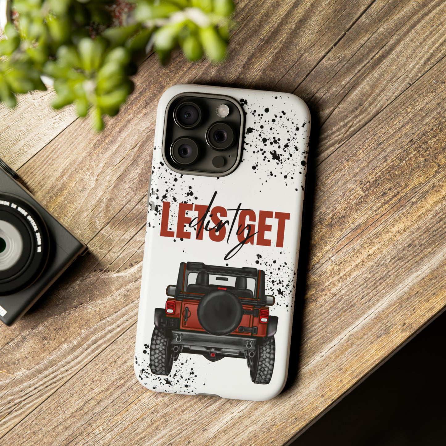 Lets Get Dirty Splatter Rust Protective Phone Case