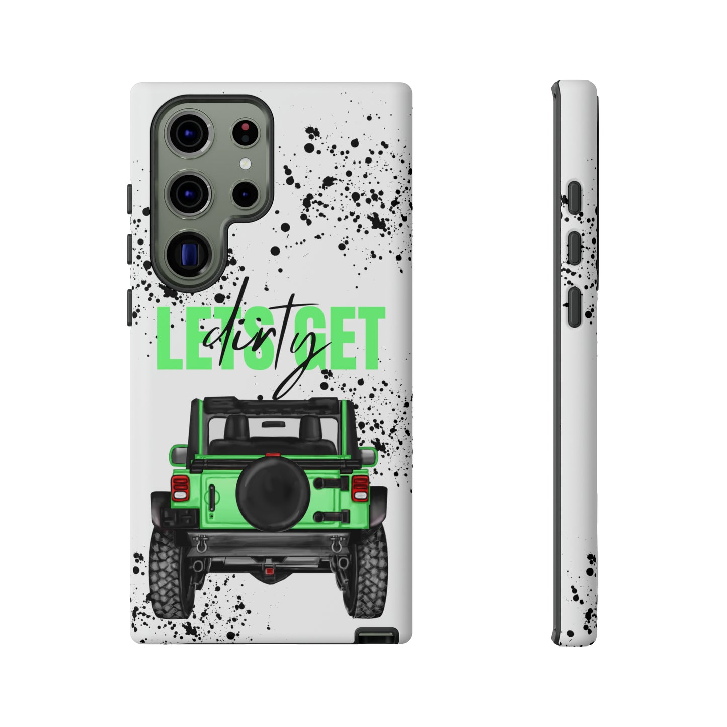 Lets Get Dirty Off Road Green Splatter Protective Phone Case