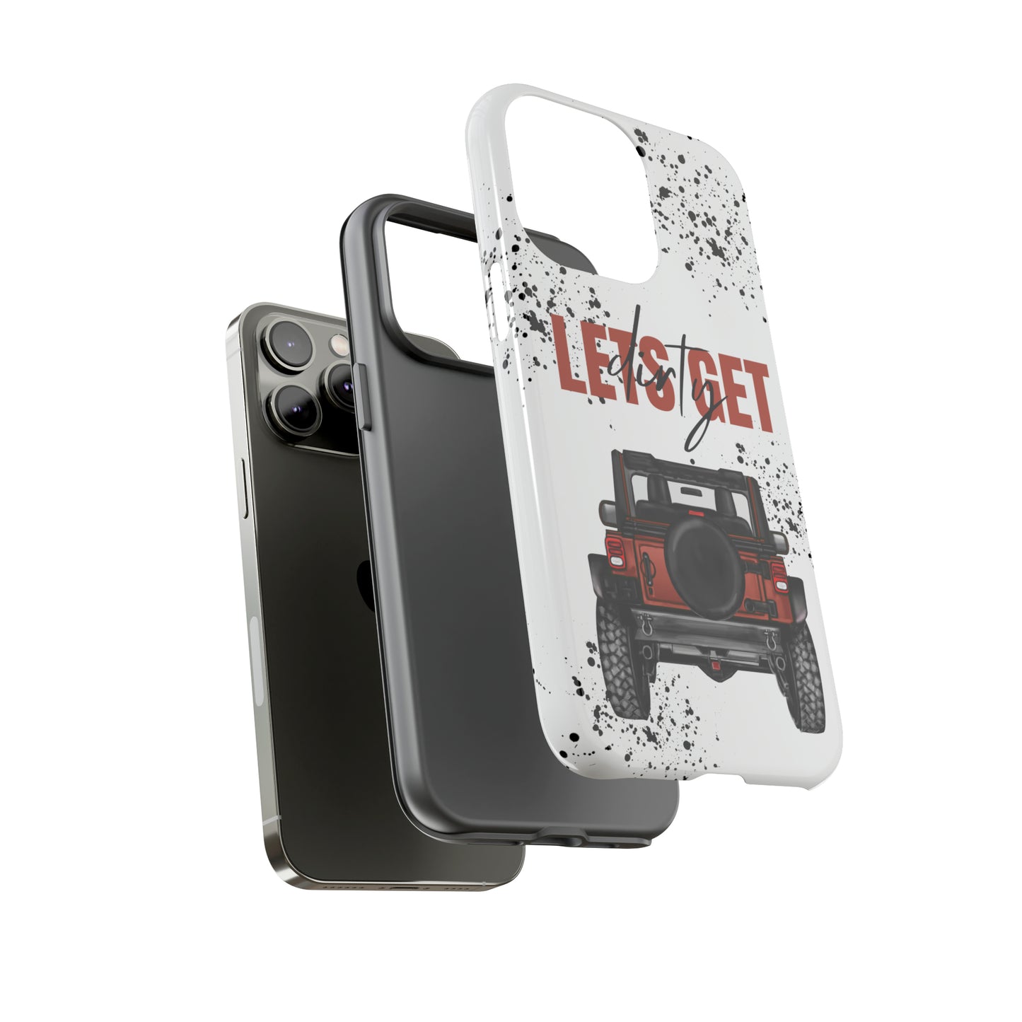 Lets Get Dirty Splatter Rust Protective Phone Case