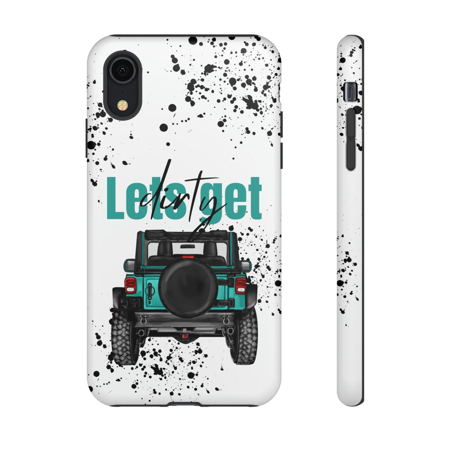 Lets Get Dirty Protective Phone Case for Iphone, Google and Samsung Splatter Turquoise