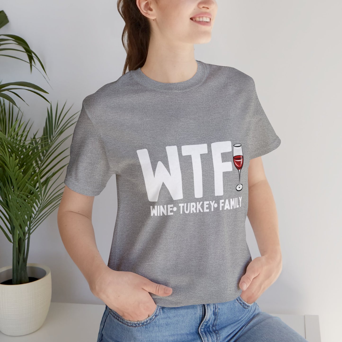 WTF Wine Turkey Family Unisex Jersey Short Sleeve Tee