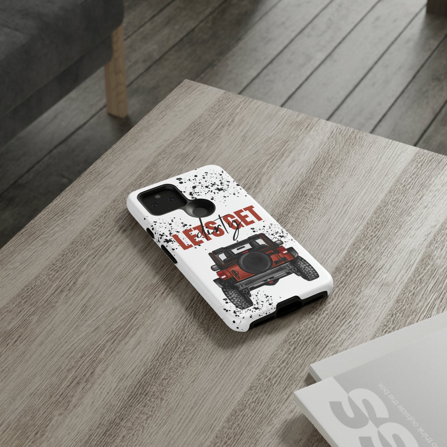 Lets Get Dirty Splatter Rust Protective Phone Case