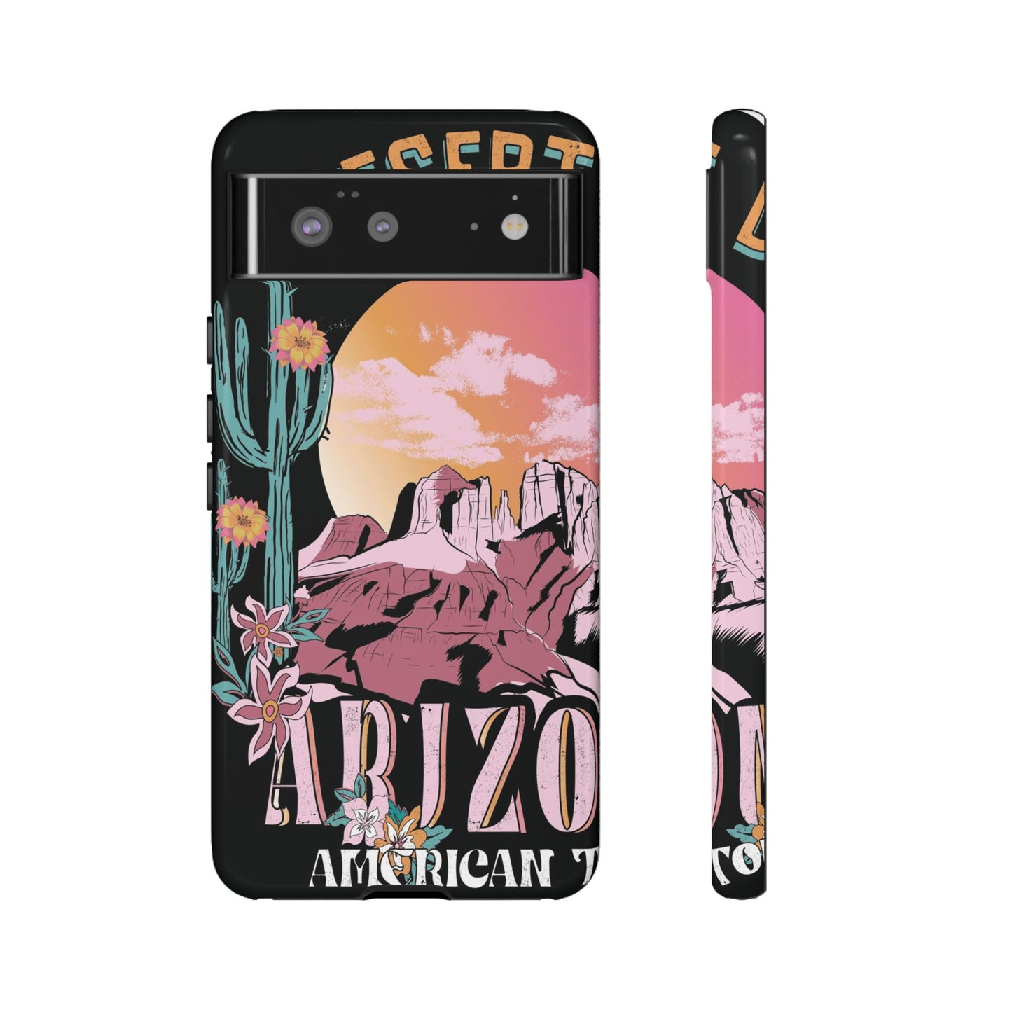 Arizona Love Protective Phone Case for IPhone, Samsung and Google Phones