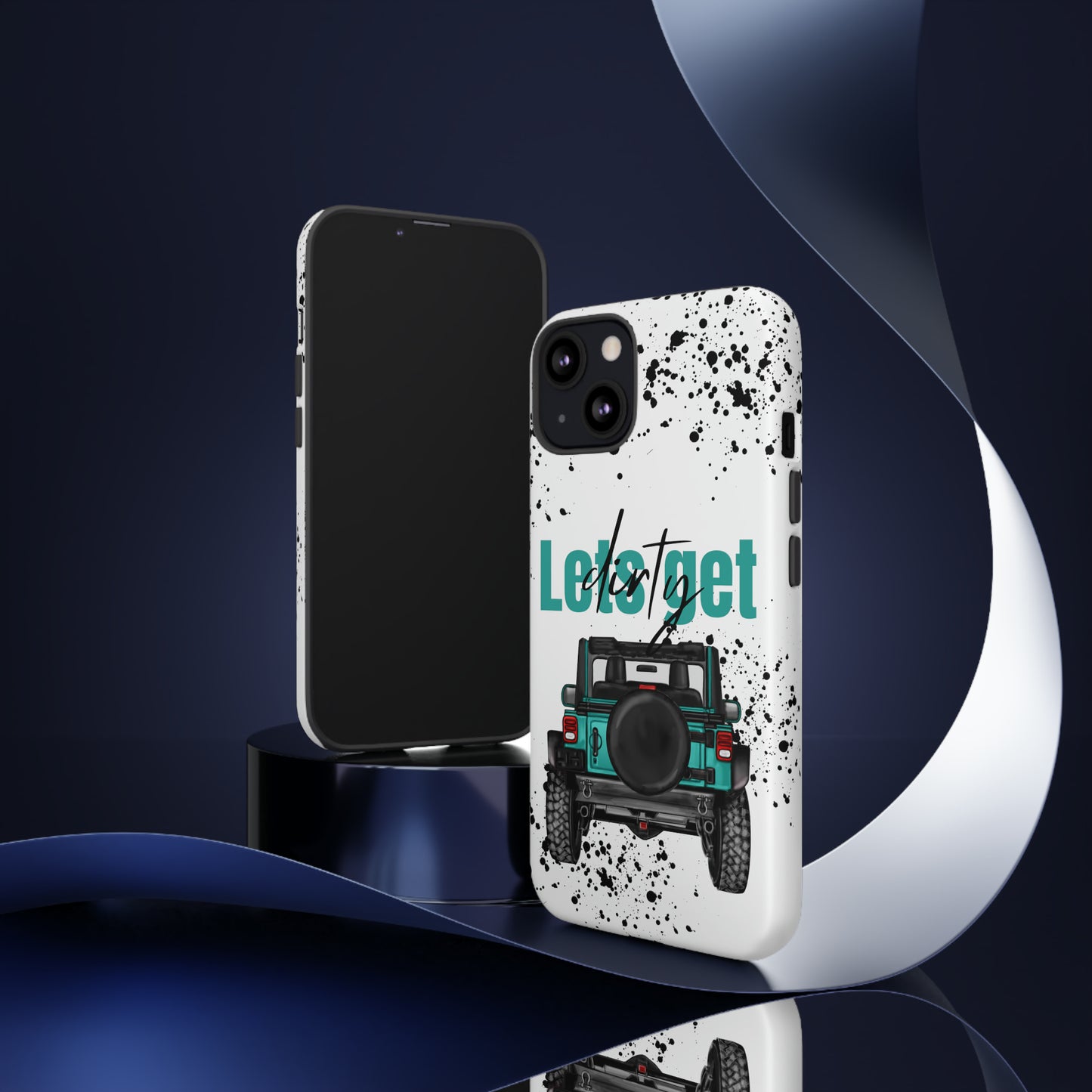 Lets Get Dirty Protective Phone Case for Iphone, Google and Samsung Splatter Turquoise