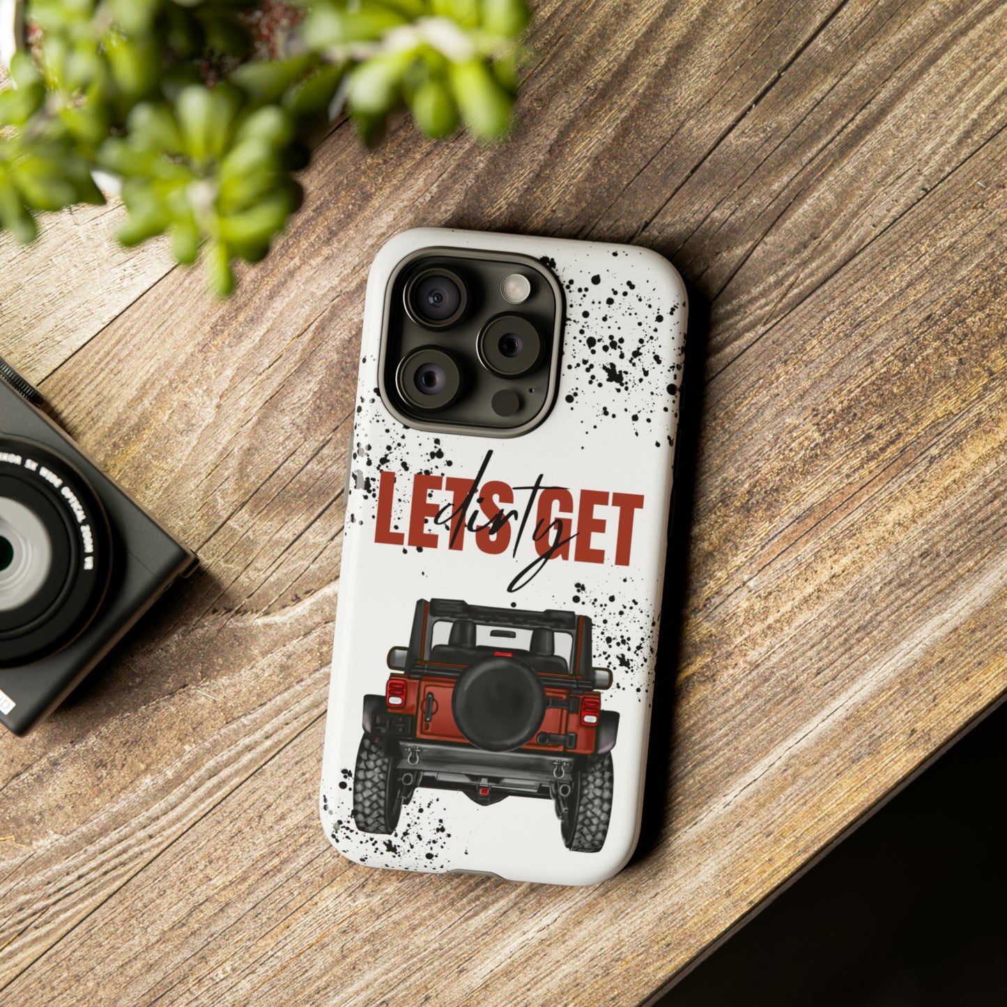 Lets Get Dirty Splatter Rust Protective Phone Case