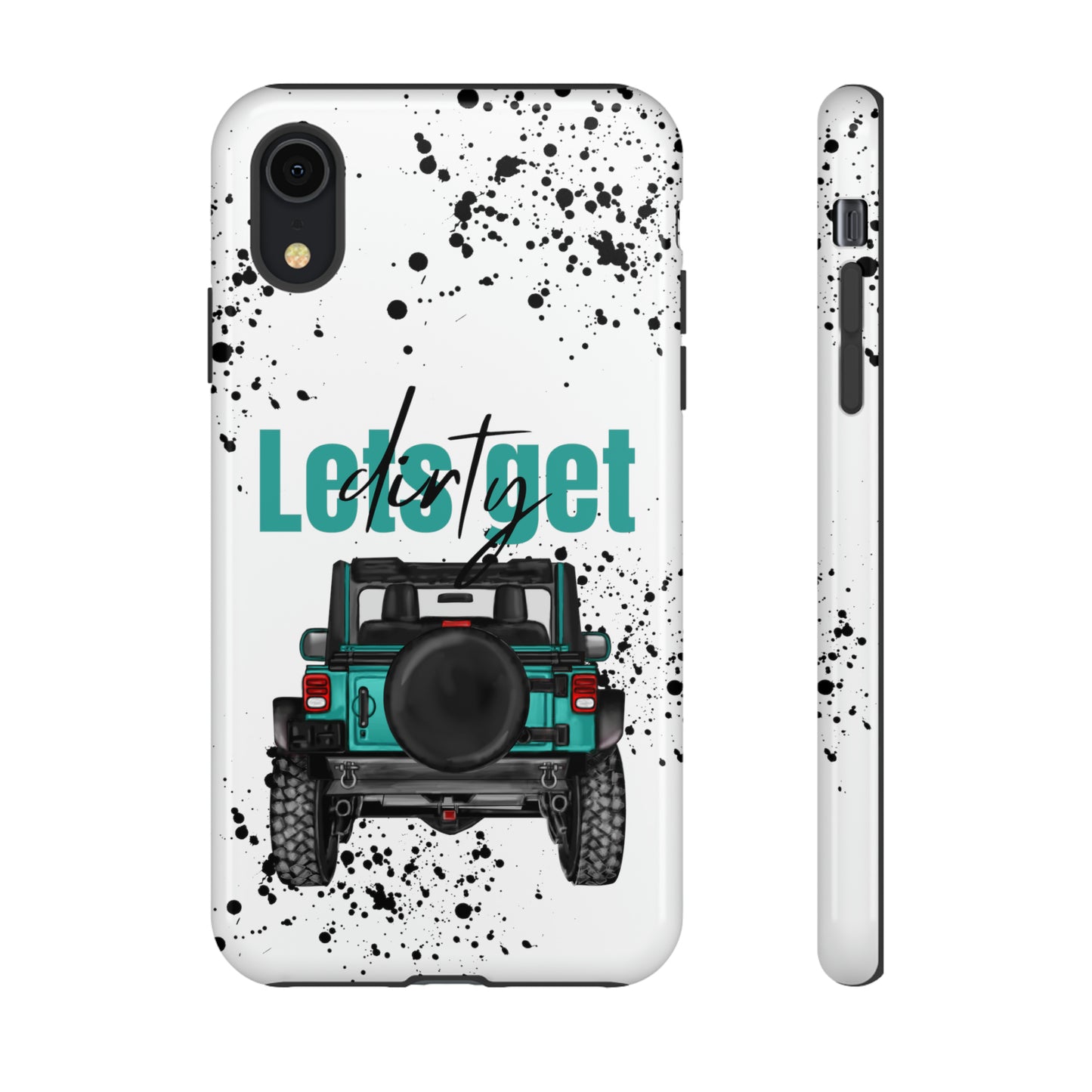 Lets Get Dirty Protective Phone Case for Iphone, Google and Samsung Splatter Turquoise