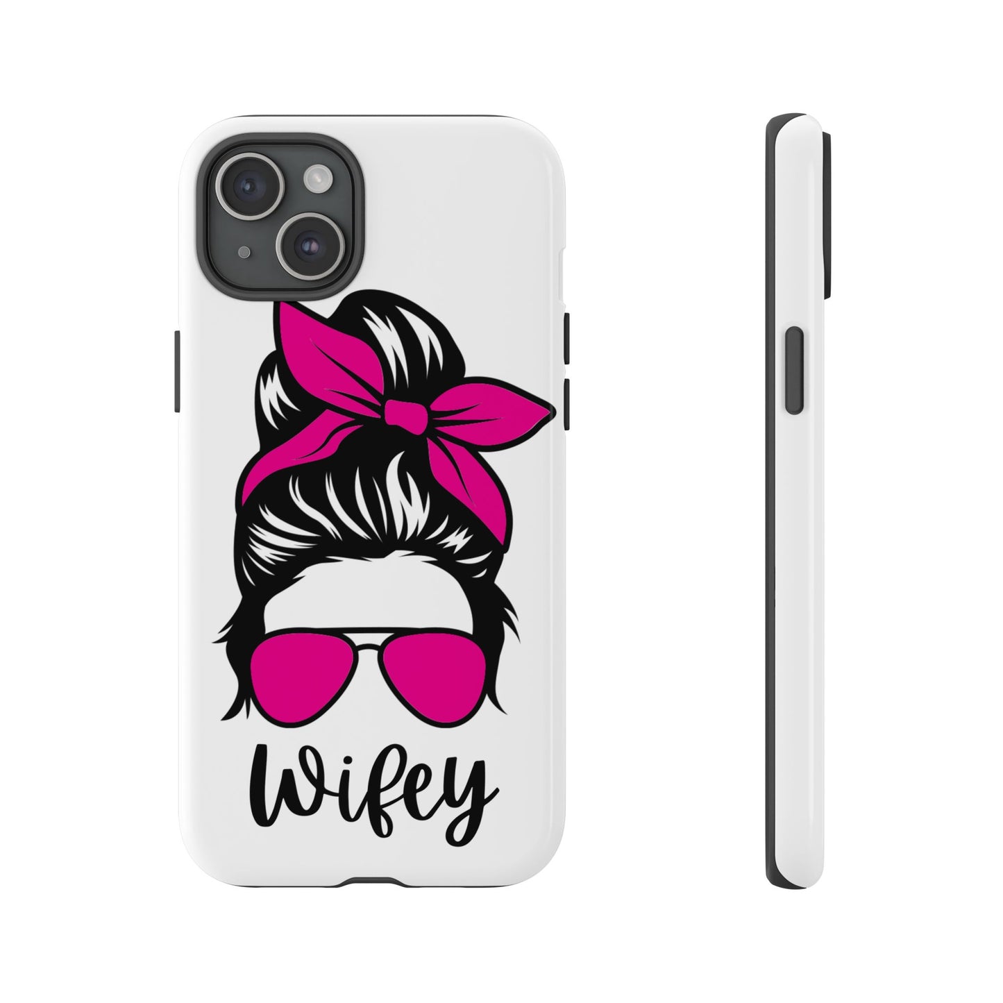 Pink Wifey Protective Case for IPhone, Samsung and Google