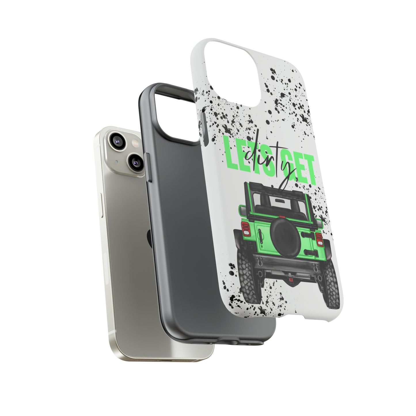 Lets Get Dirty Off Road Green Splatter Protective Phone Case