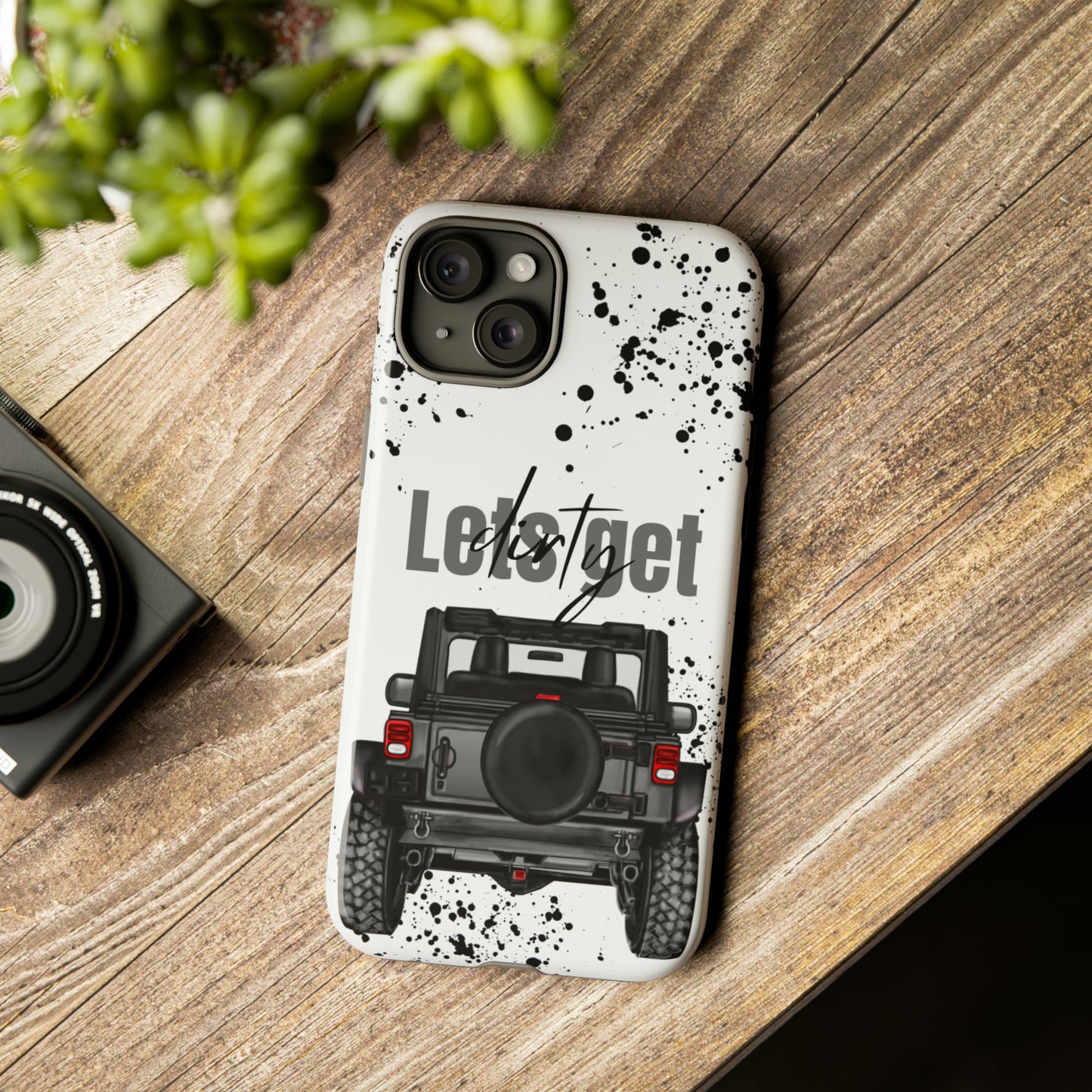 Lets Get Dirty Protective Phone Case for Iphone, Google and Samsung Splatter Grey