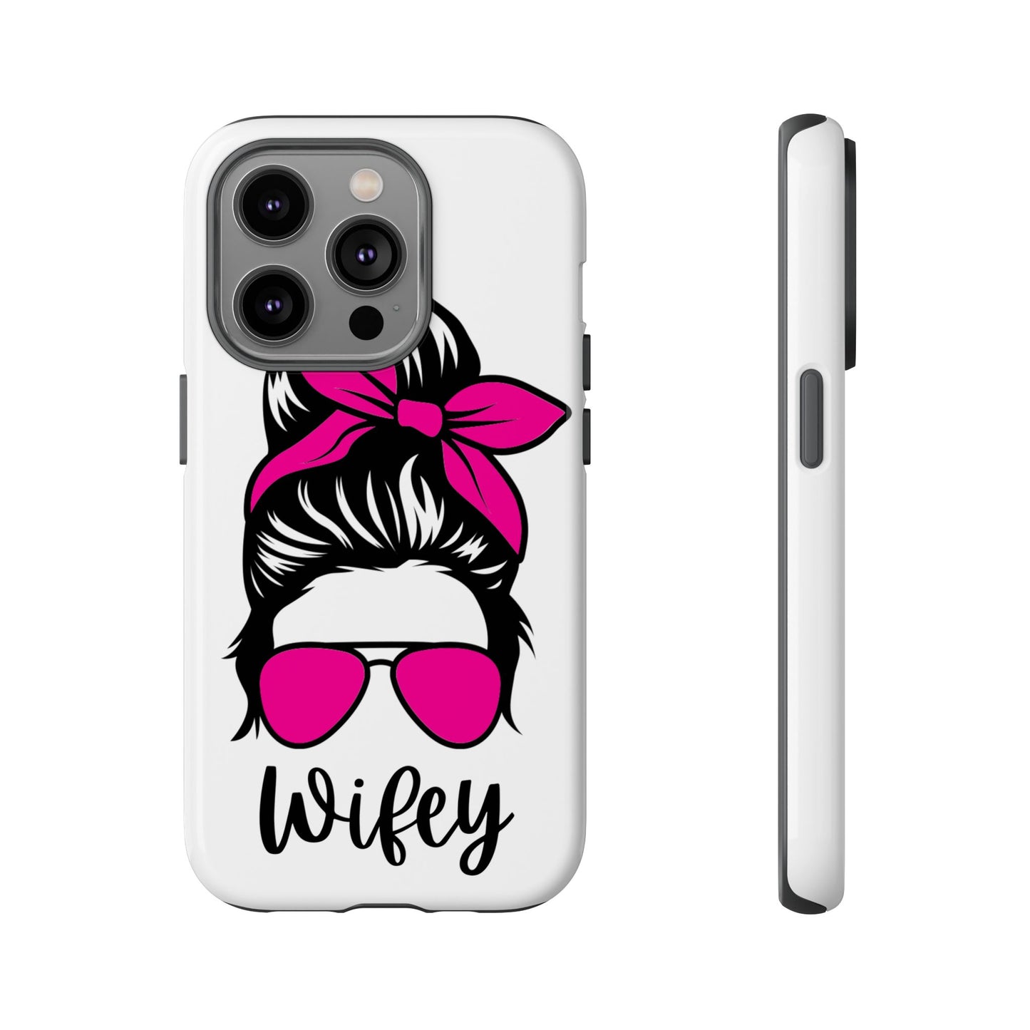 Pink Wifey Protective Case for IPhone, Samsung and Google