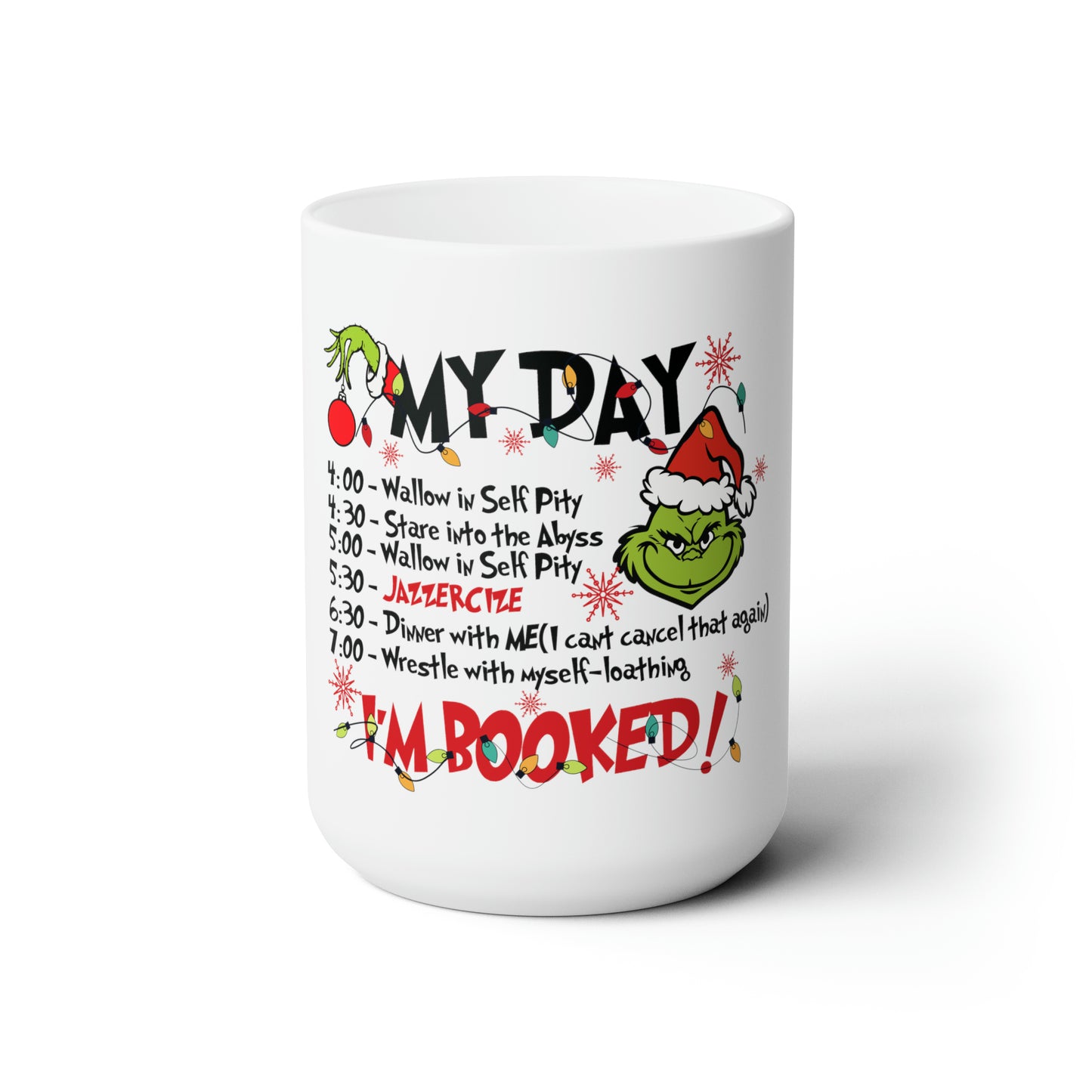 Im Booked Grinchmas Ceramic Mug 15oz
