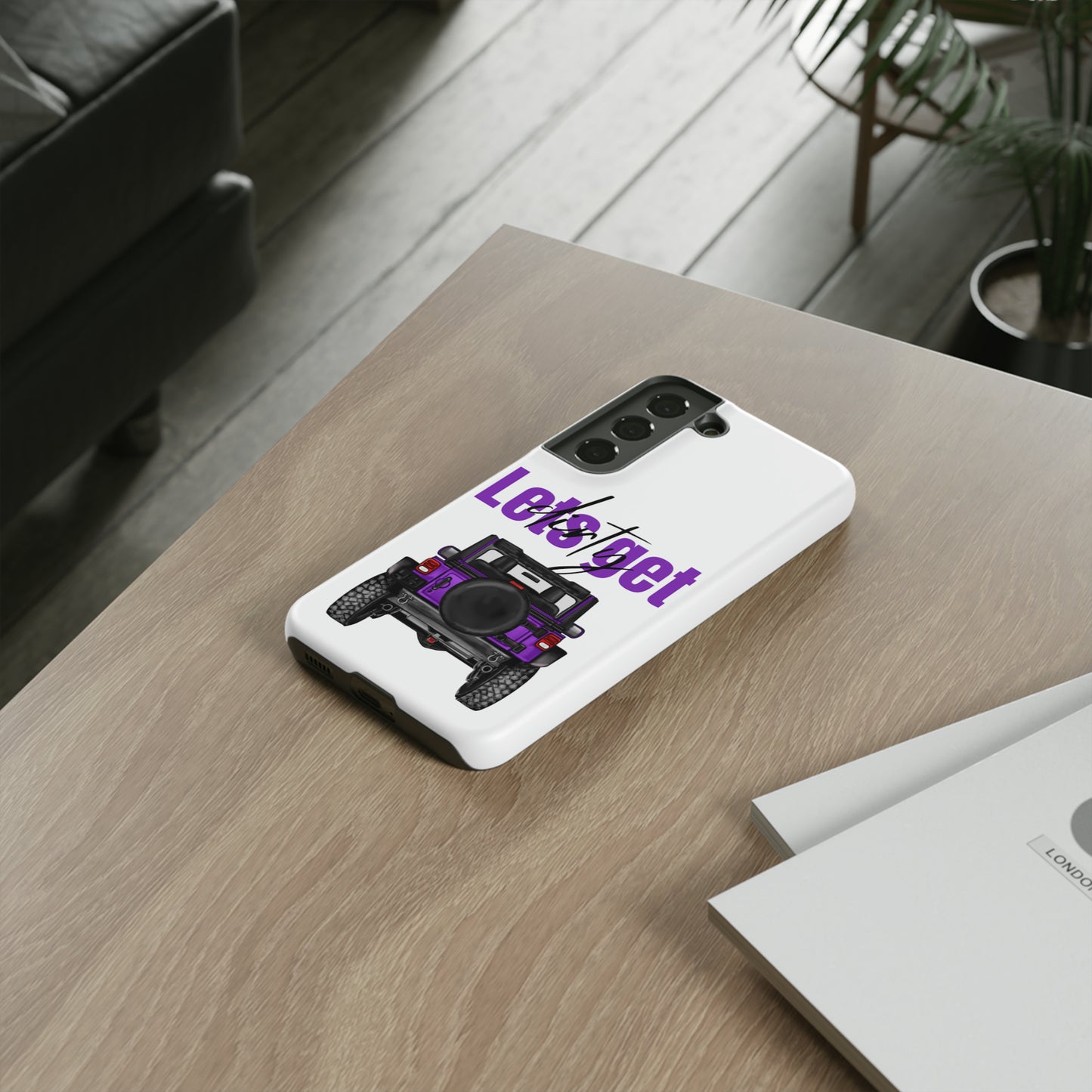 Lets Get Dirty Protective Phone Case for Iphone, Google and Samsung Purple