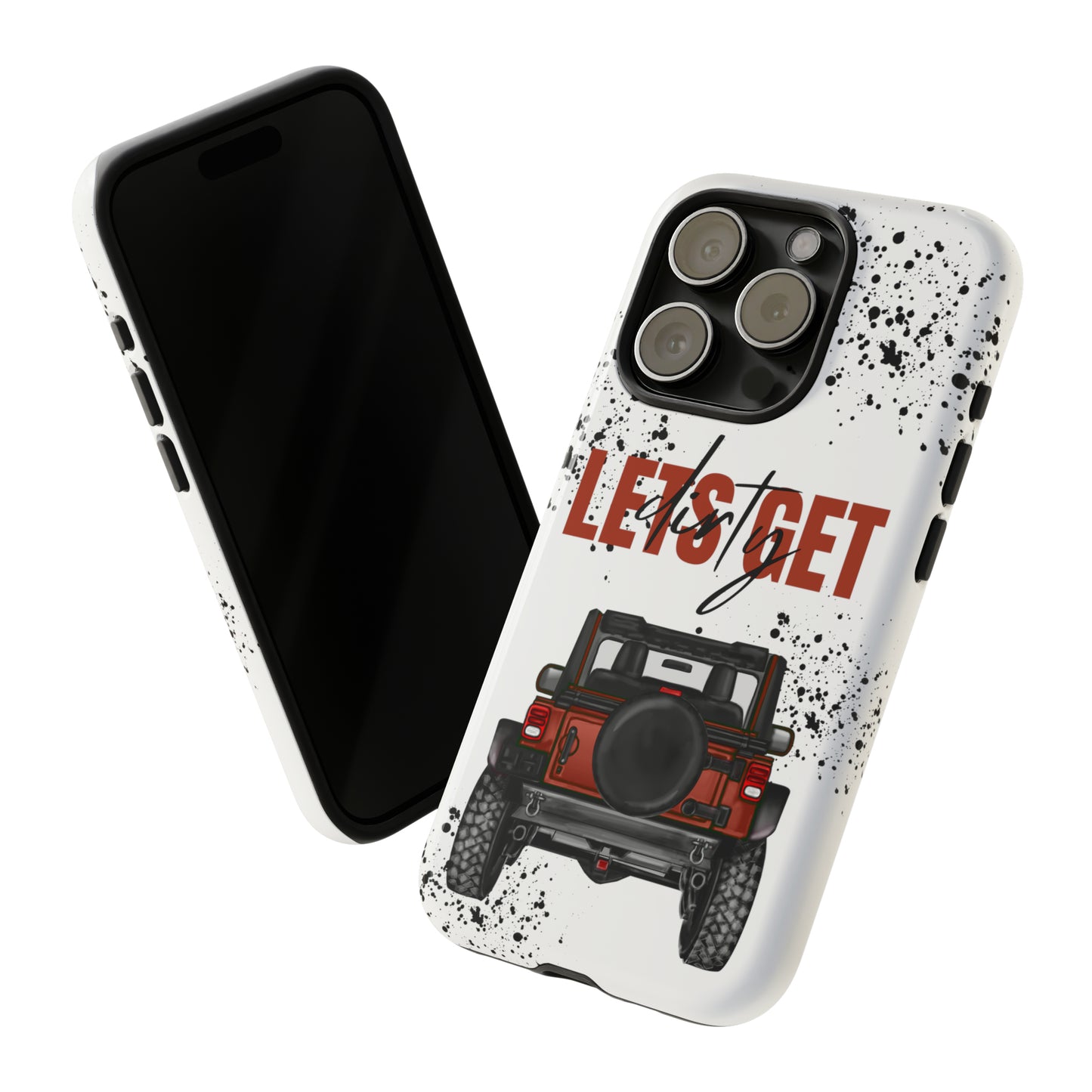 Lets Get Dirty Splatter Rust Protective Phone Case