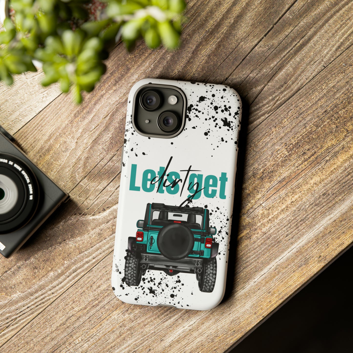 Lets Get Dirty Protective Phone Case for Iphone, Google and Samsung Splatter Turquoise