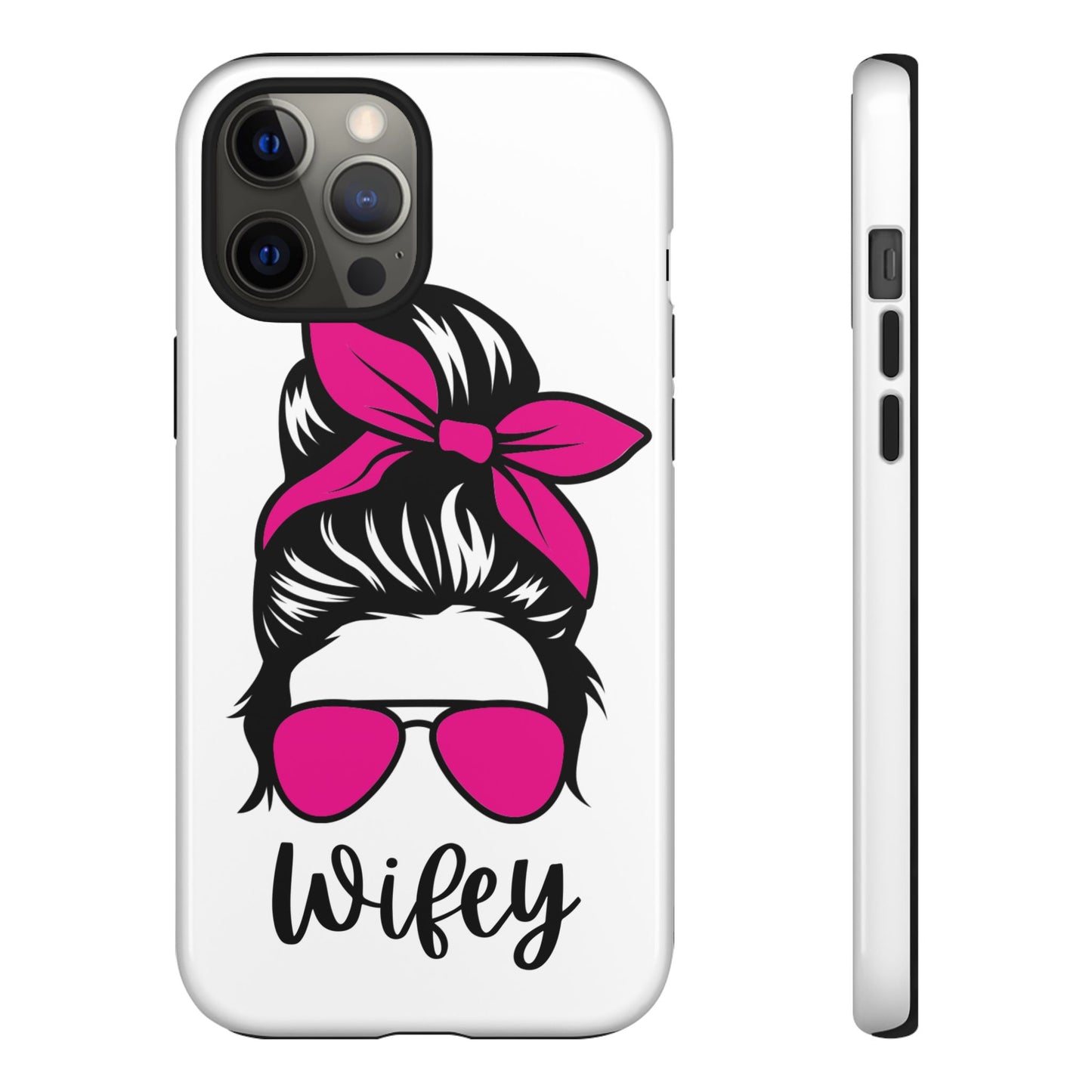 Pink Wifey Protective Case for IPhone, Samsung and Google