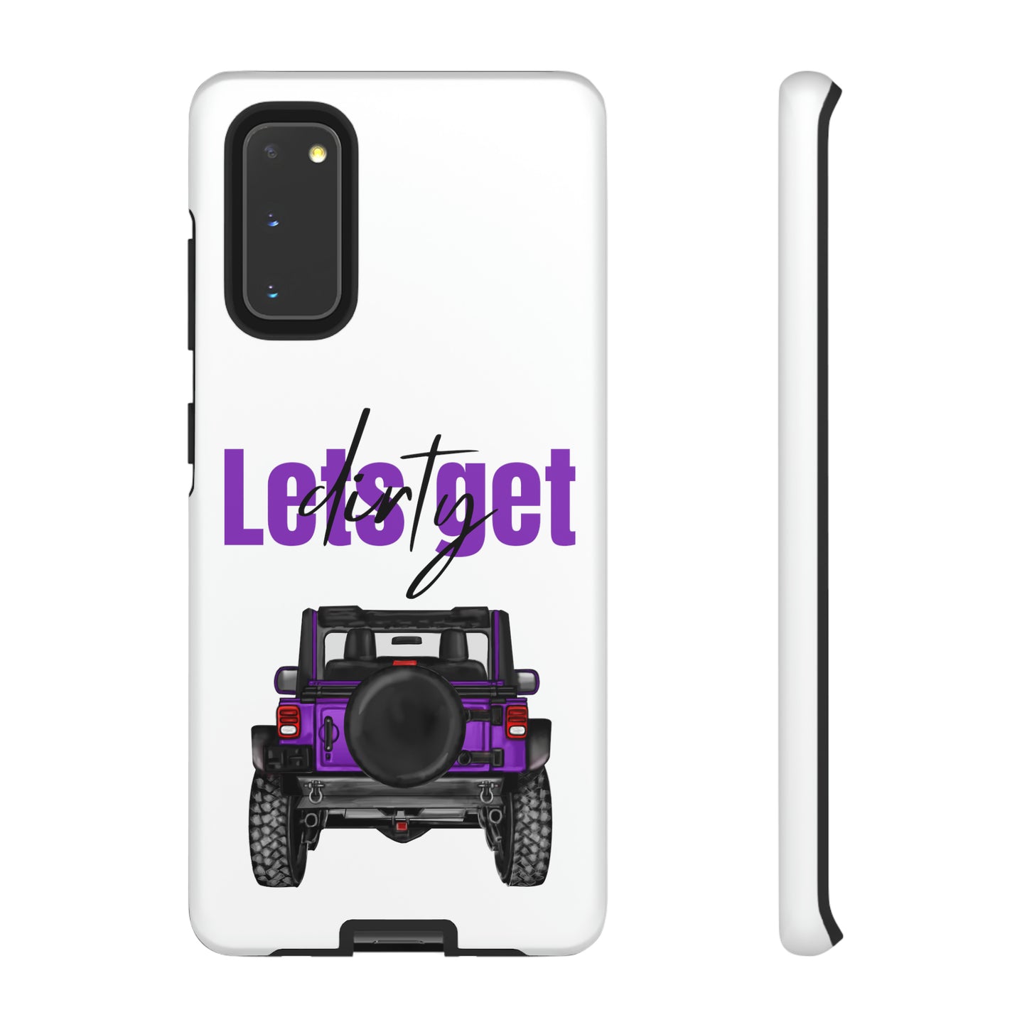 Lets Get Dirty Protective Phone Case for Iphone, Google and Samsung Purple