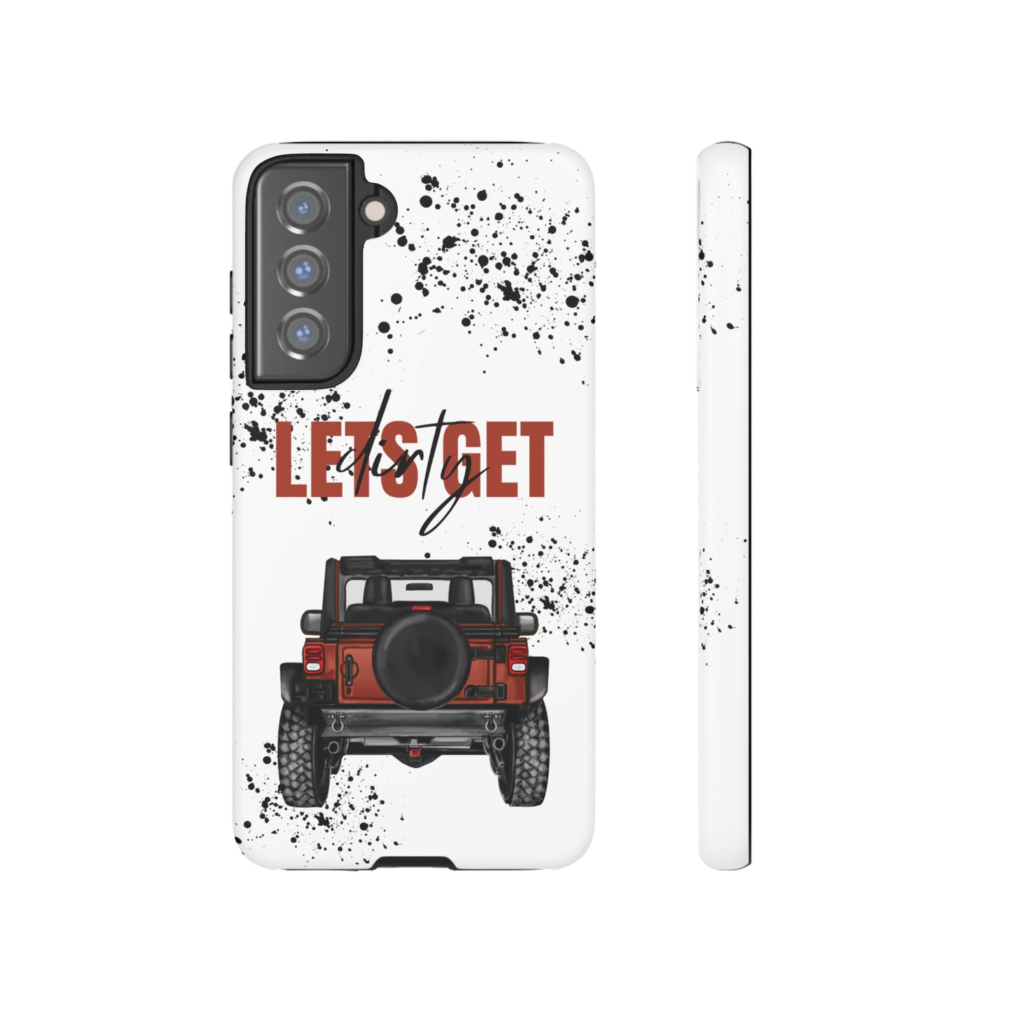 Lets Get Dirty Splatter Rust Protective Phone Case