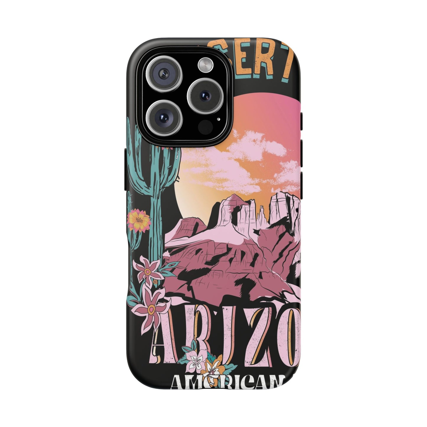Arizona Love Protective Phone Case for IPhone, Samsung and Google Phones