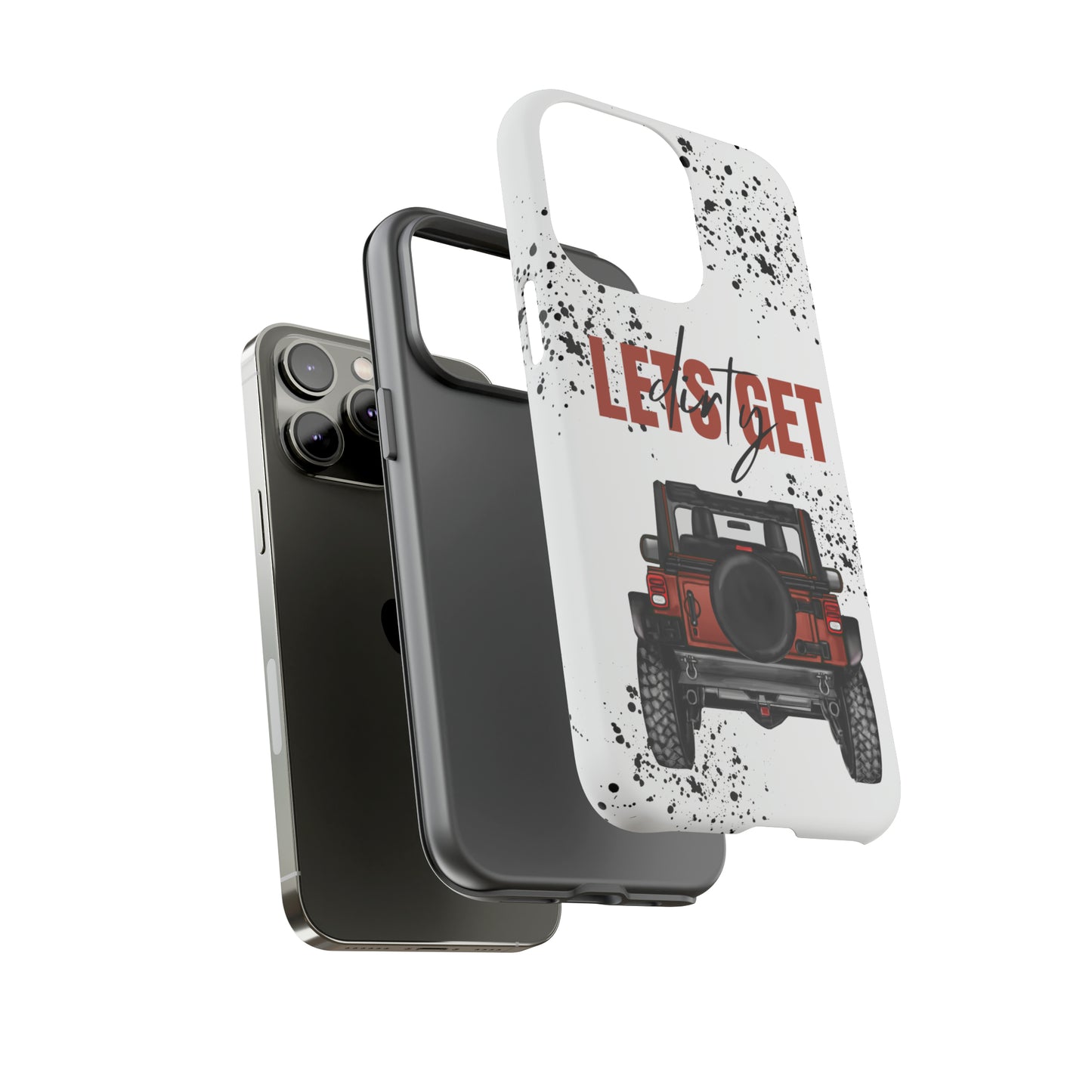 Lets Get Dirty Splatter Rust Protective Phone Case