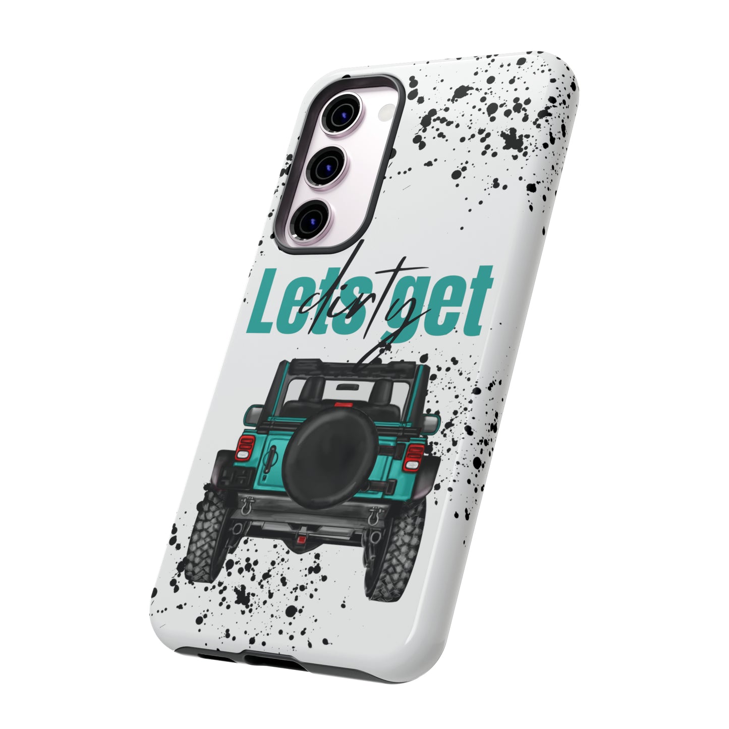 Lets Get Dirty Protective Phone Case for Iphone, Google and Samsung Splatter Turquoise