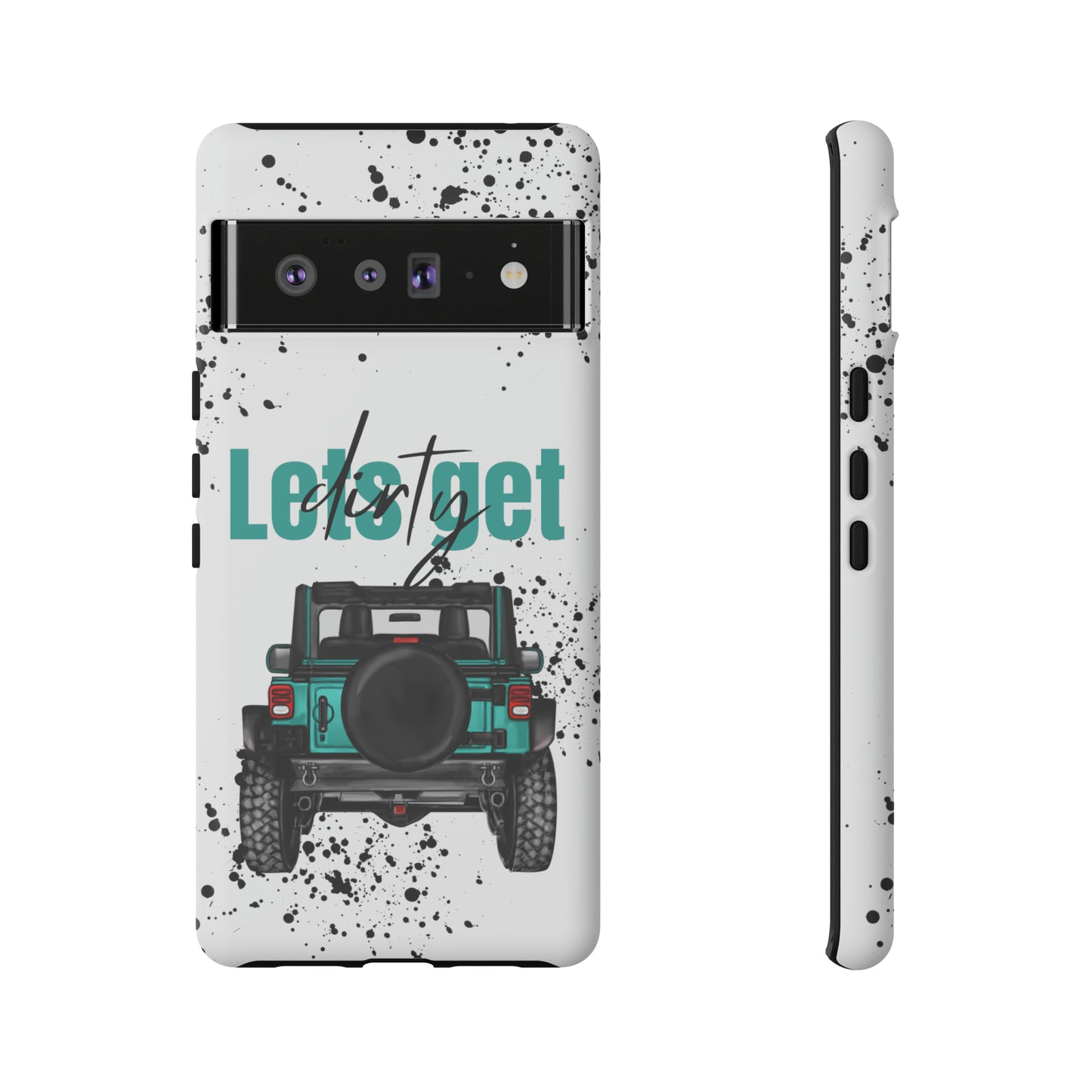 Lets Get Dirty Protective Phone Case for Iphone, Google and Samsung Splatter Turquoise