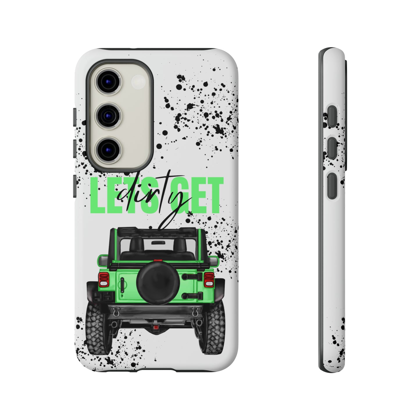 Lets Get Dirty Off Road Green Splatter Protective Phone Case