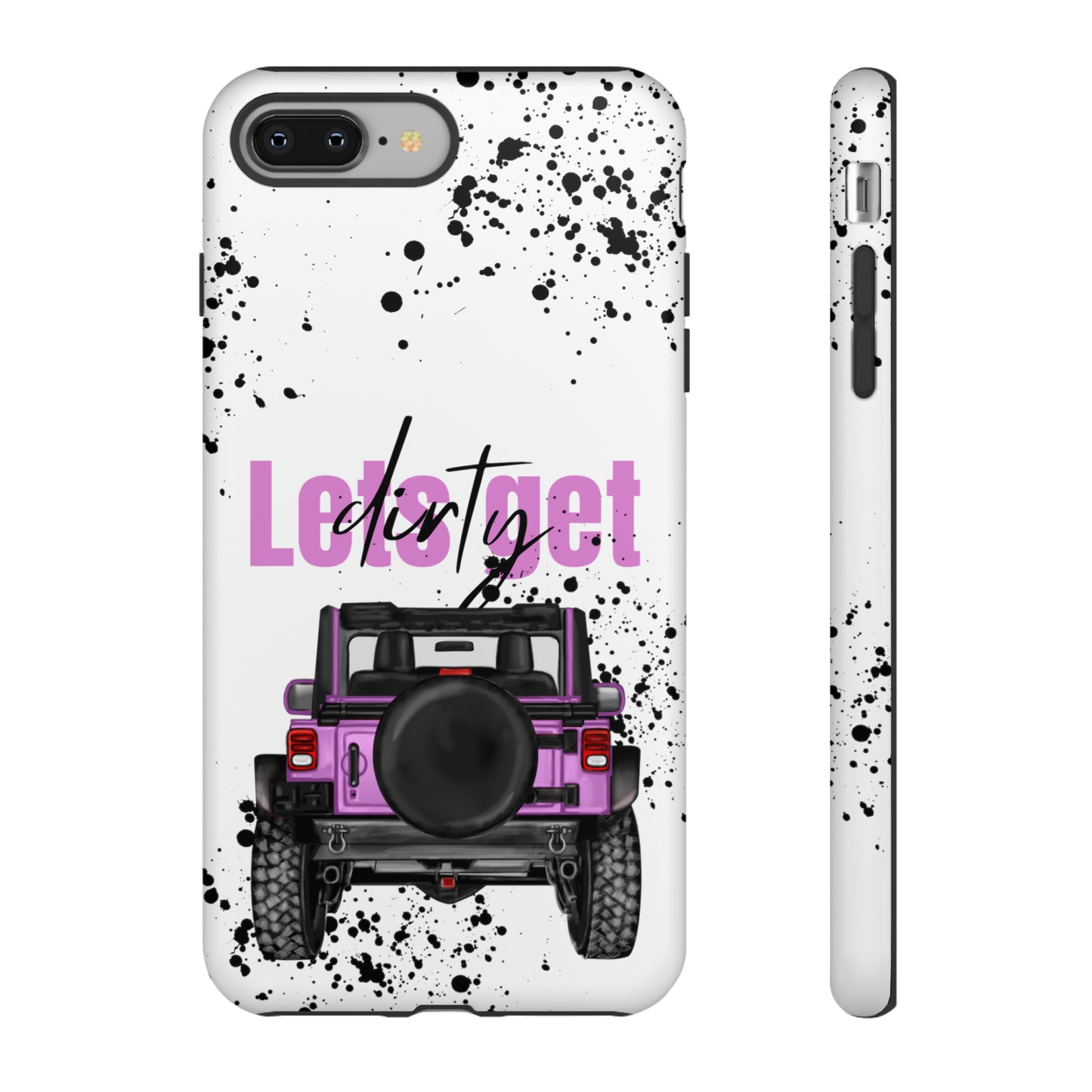 Lets Get Dirty Protective Phone Case for Iphone, Google and Samsung Splatter Purple