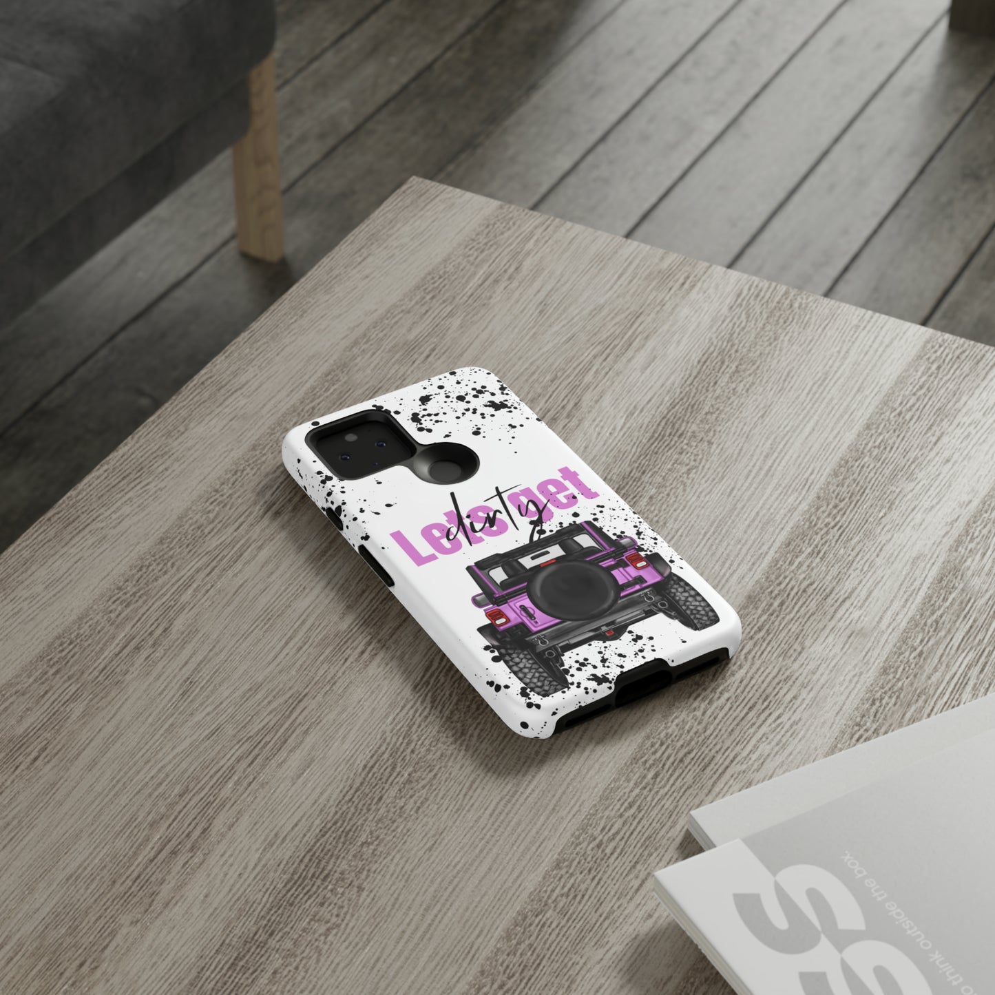 Lets Get Dirty Protective Phone Case for Iphone, Google and Samsung Splatter Purple