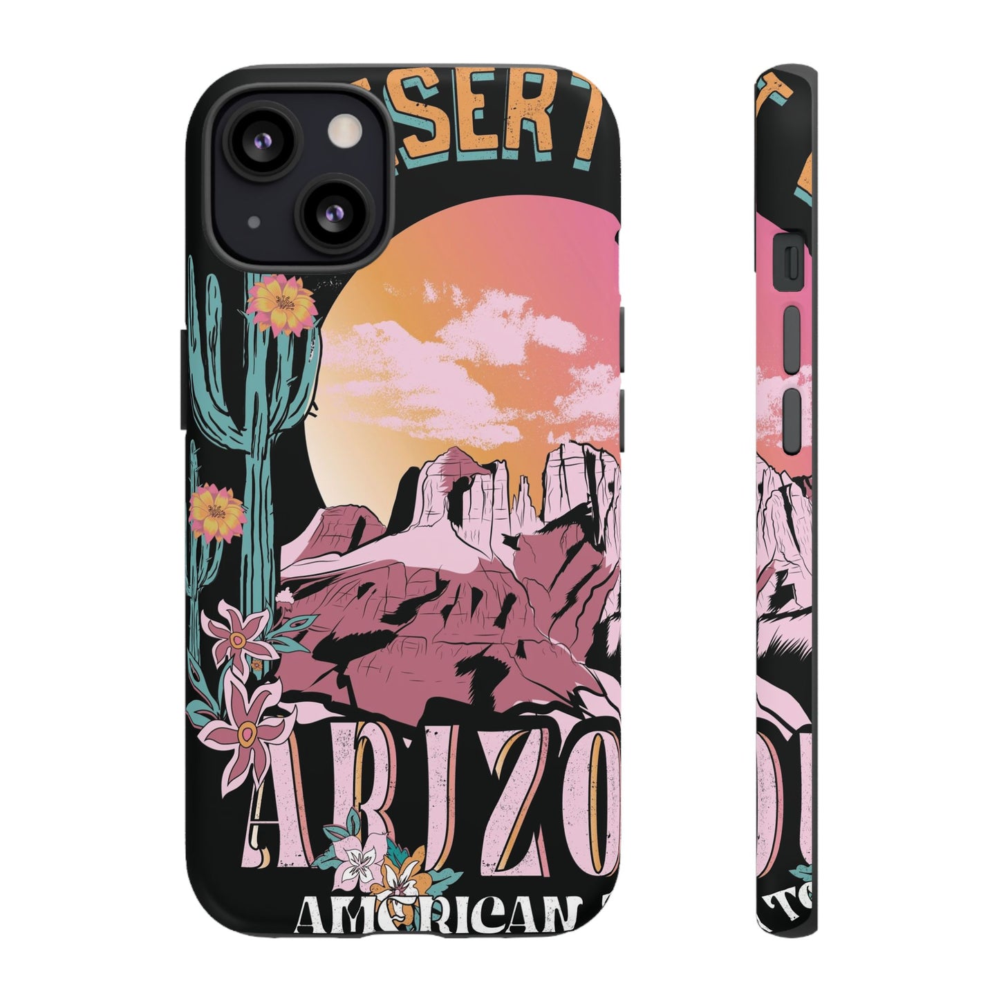 Arizona Love Protective Phone Case for IPhone, Samsung and Google Phones