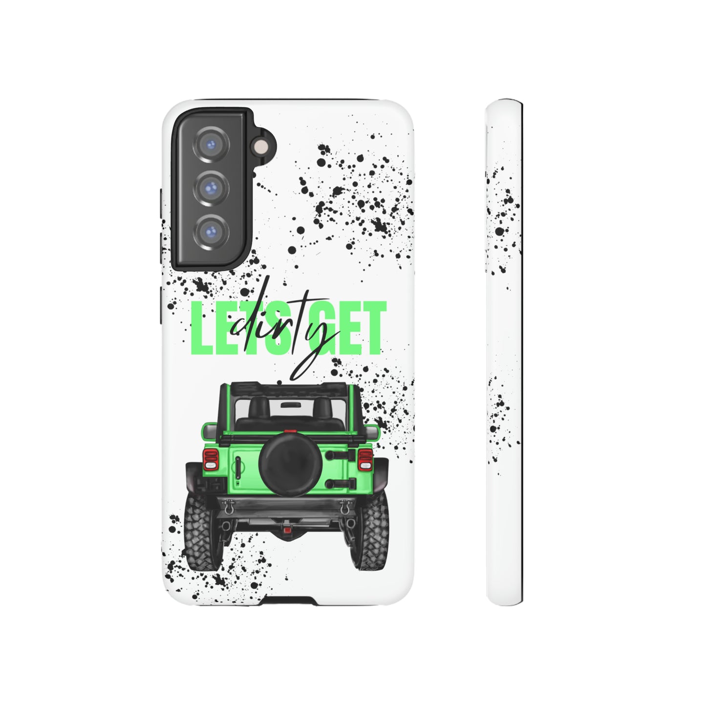 Lets Get Dirty Off Road Green Splatter Protective Phone Case