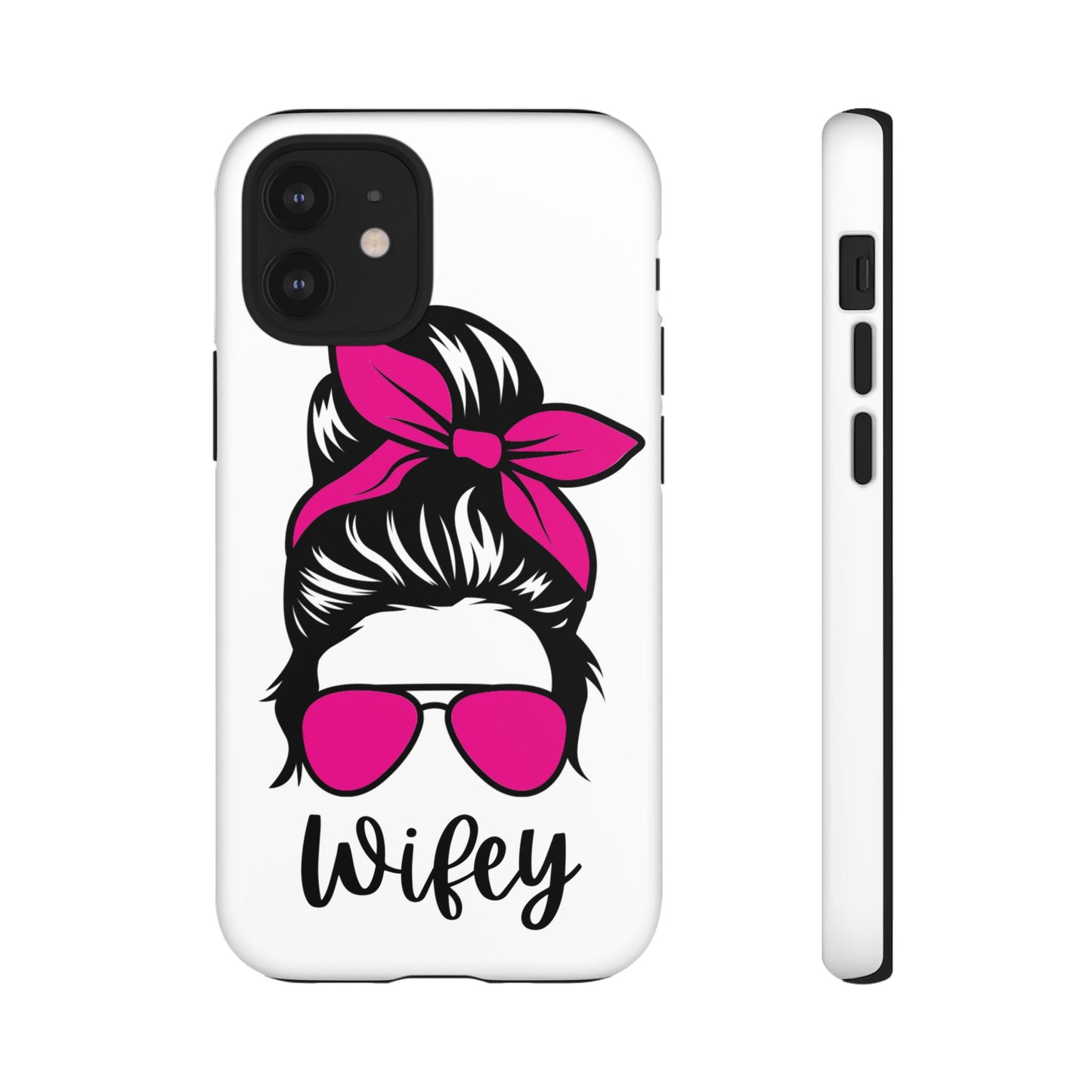 Pink Wifey Protective Case for IPhone, Samsung and Google