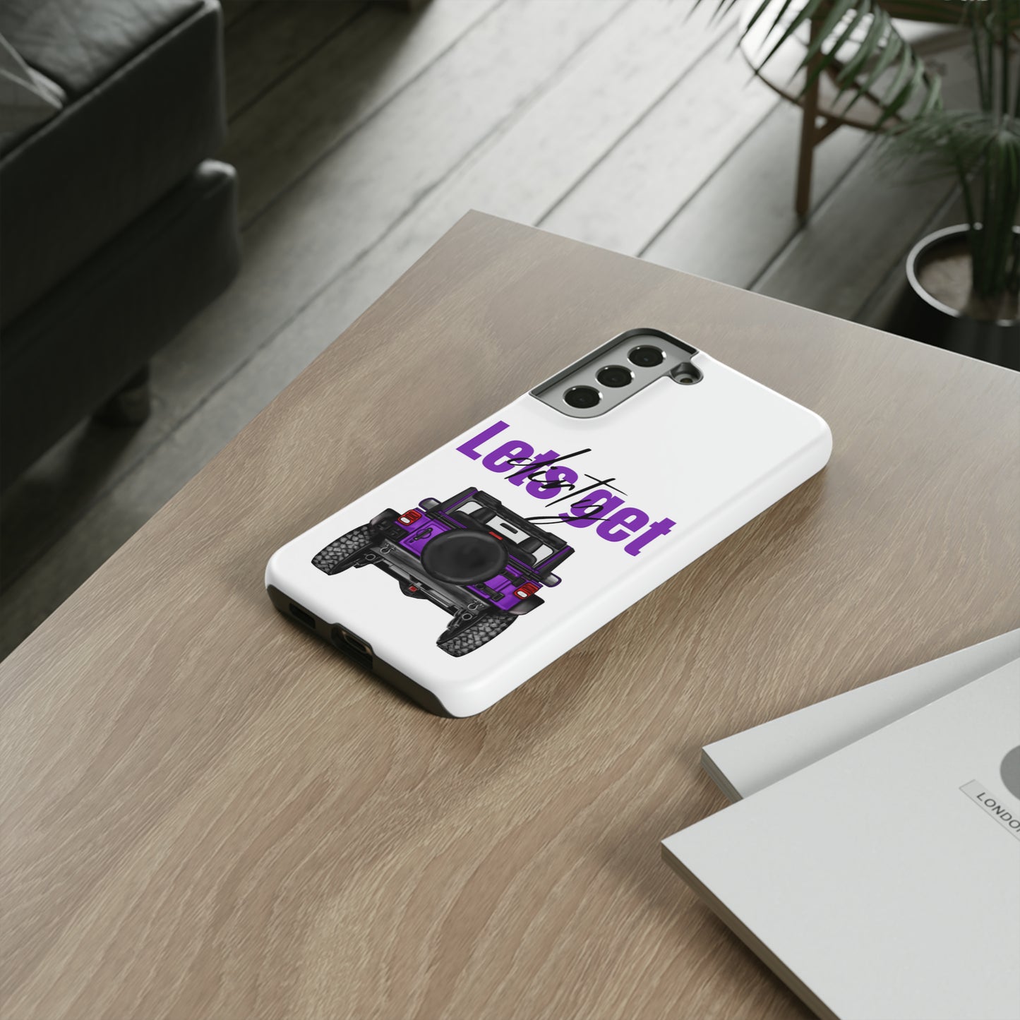 Lets Get Dirty Protective Phone Case for Iphone, Google and Samsung Purple