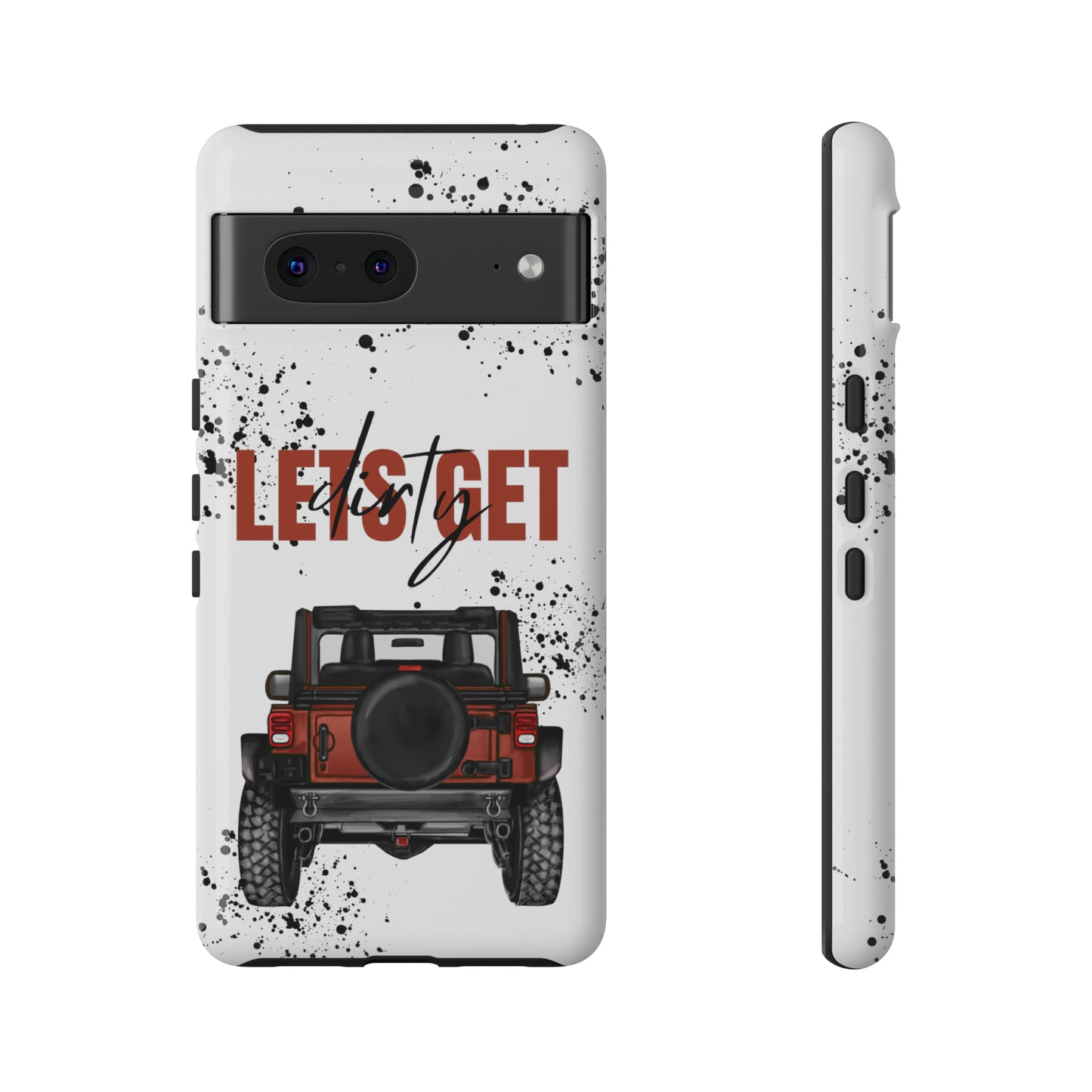 Lets Get Dirty Splatter Rust Protective Phone Case