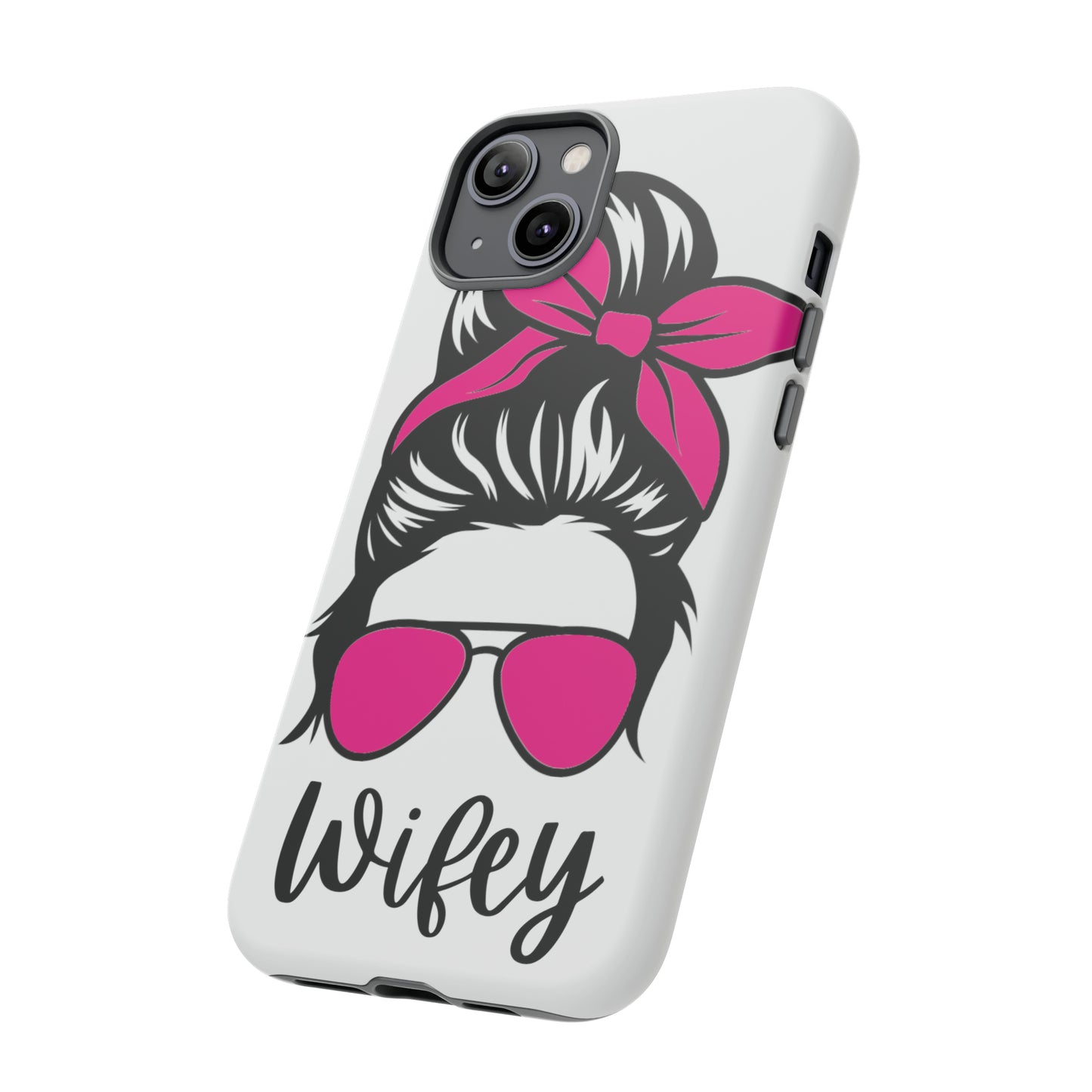 Pink Wifey Protective Case for IPhone, Samsung and Google