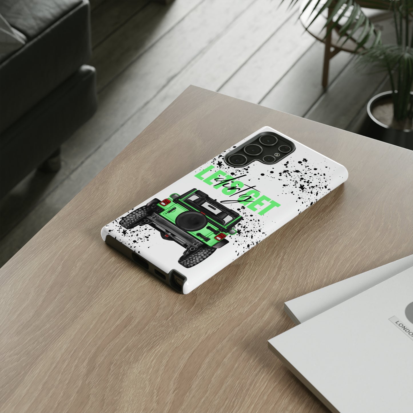 Lets Get Dirty Off Road Green Splatter Protective Phone Case