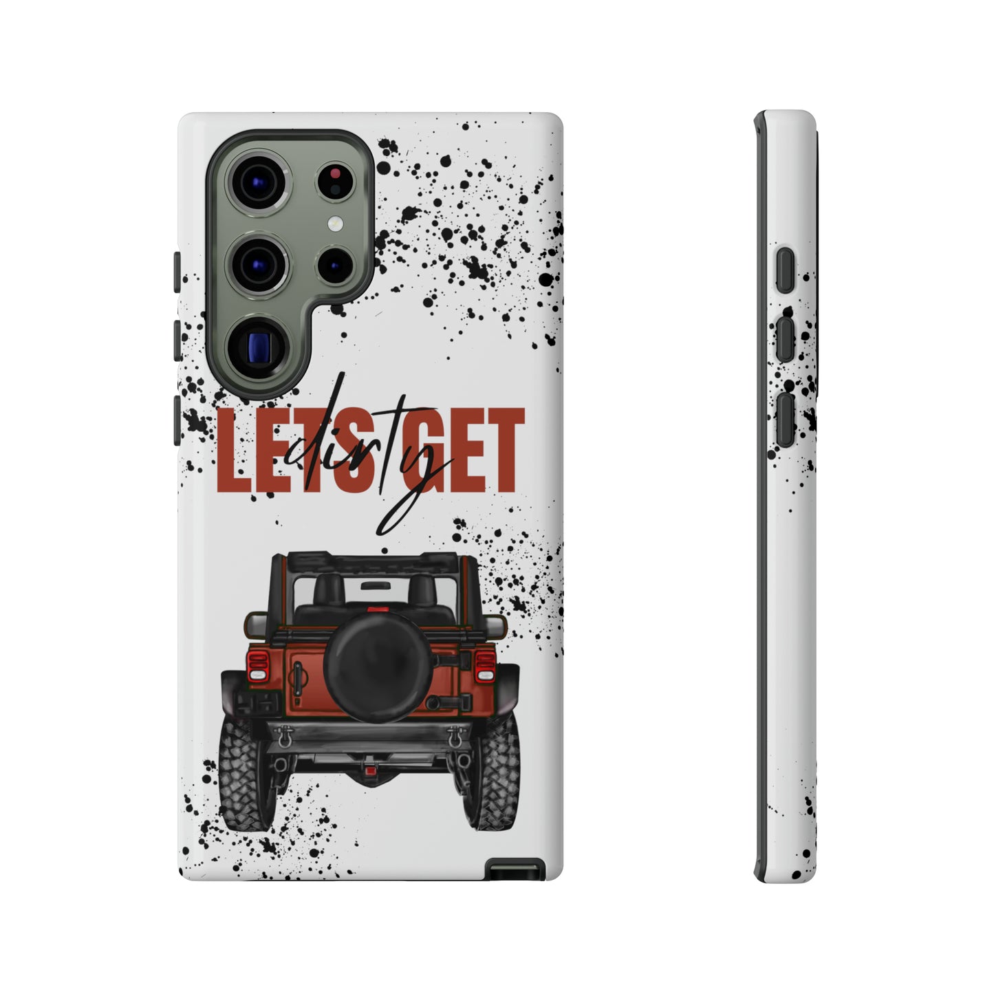 Lets Get Dirty Splatter Rust Protective Phone Case