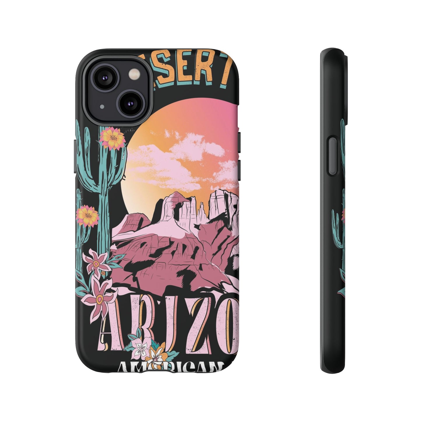 Arizona Love Protective Phone Case for IPhone, Samsung and Google Phones