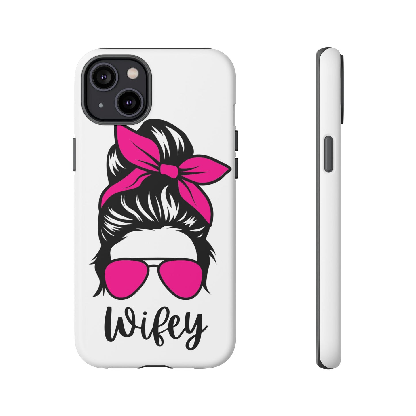 Pink Wifey Protective Case for IPhone, Samsung and Google