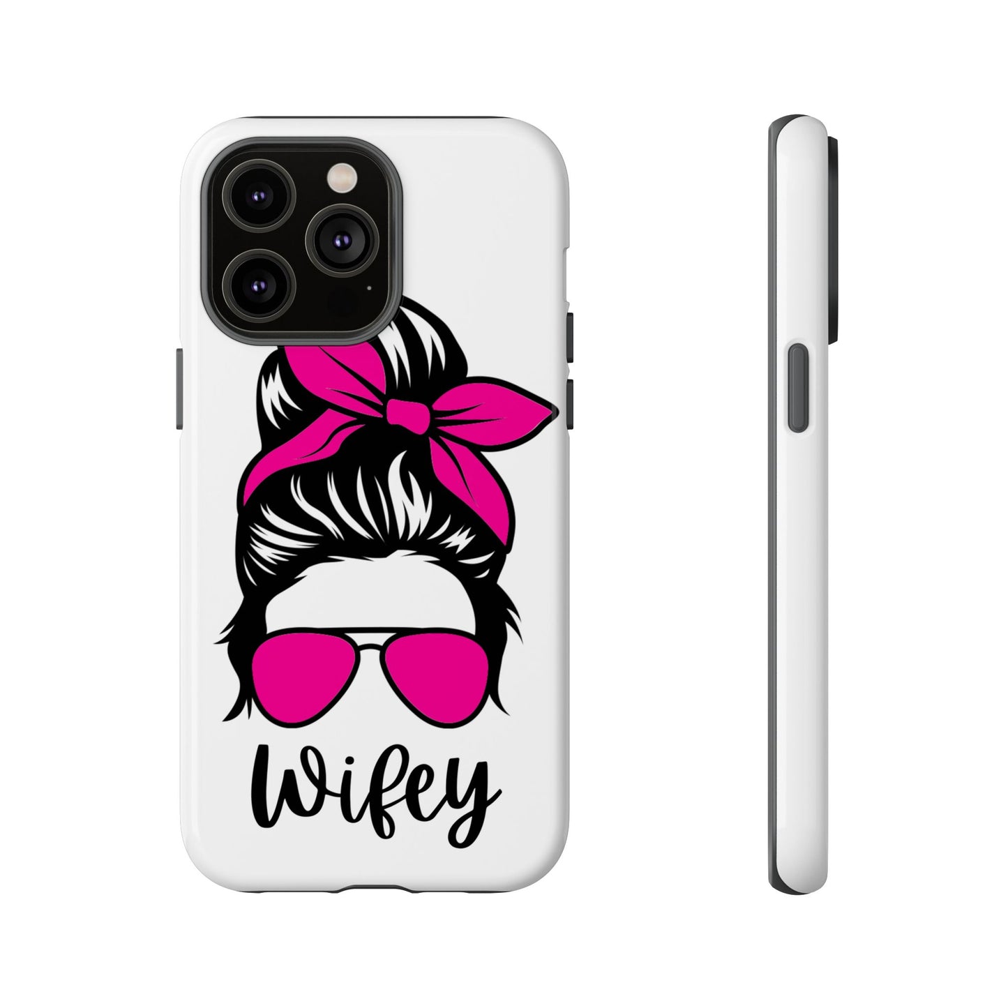 Pink Wifey Protective Case for IPhone, Samsung and Google